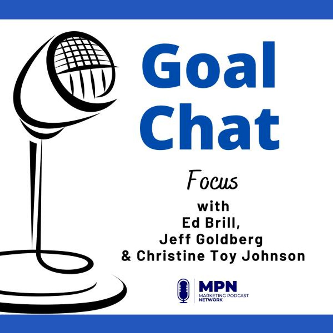 Focus with Ed Brill, Jeff Goldberg & Christine Toy Johnson #508