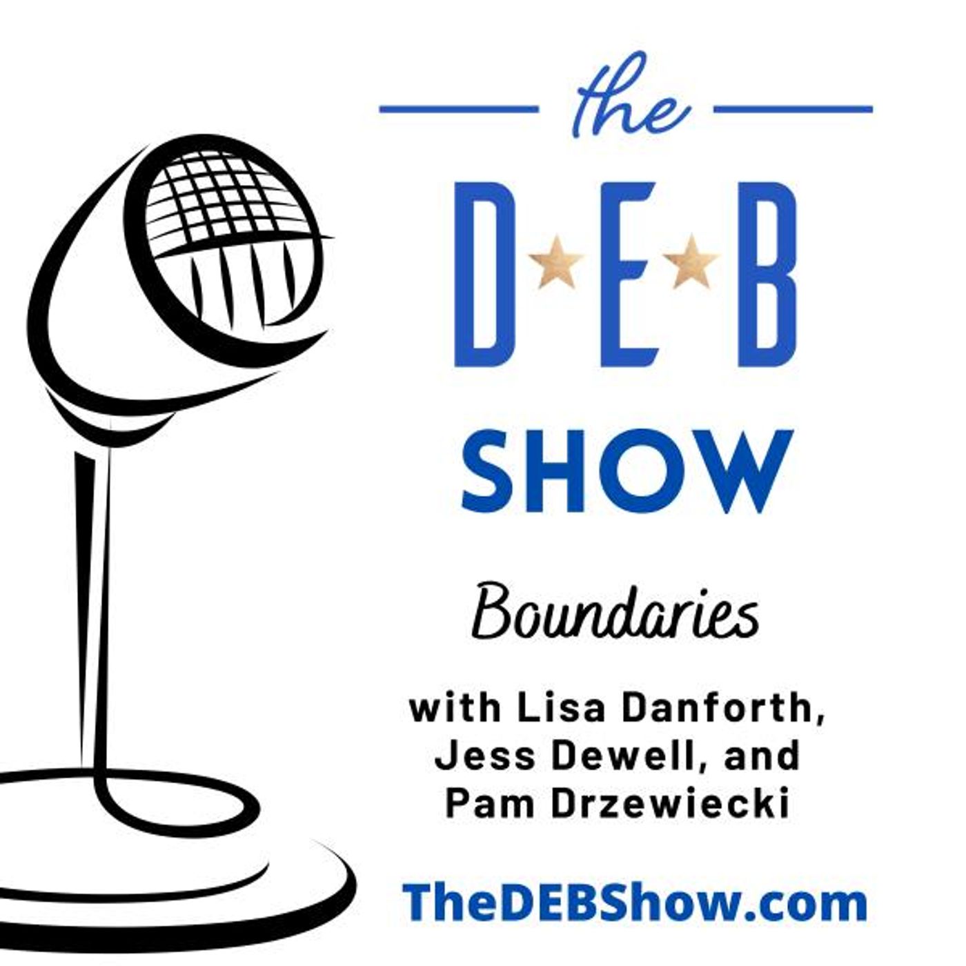 #319 Conversation on Boundaries with Lisa Danforth, Jess Dewell, and Pam Drzewieck