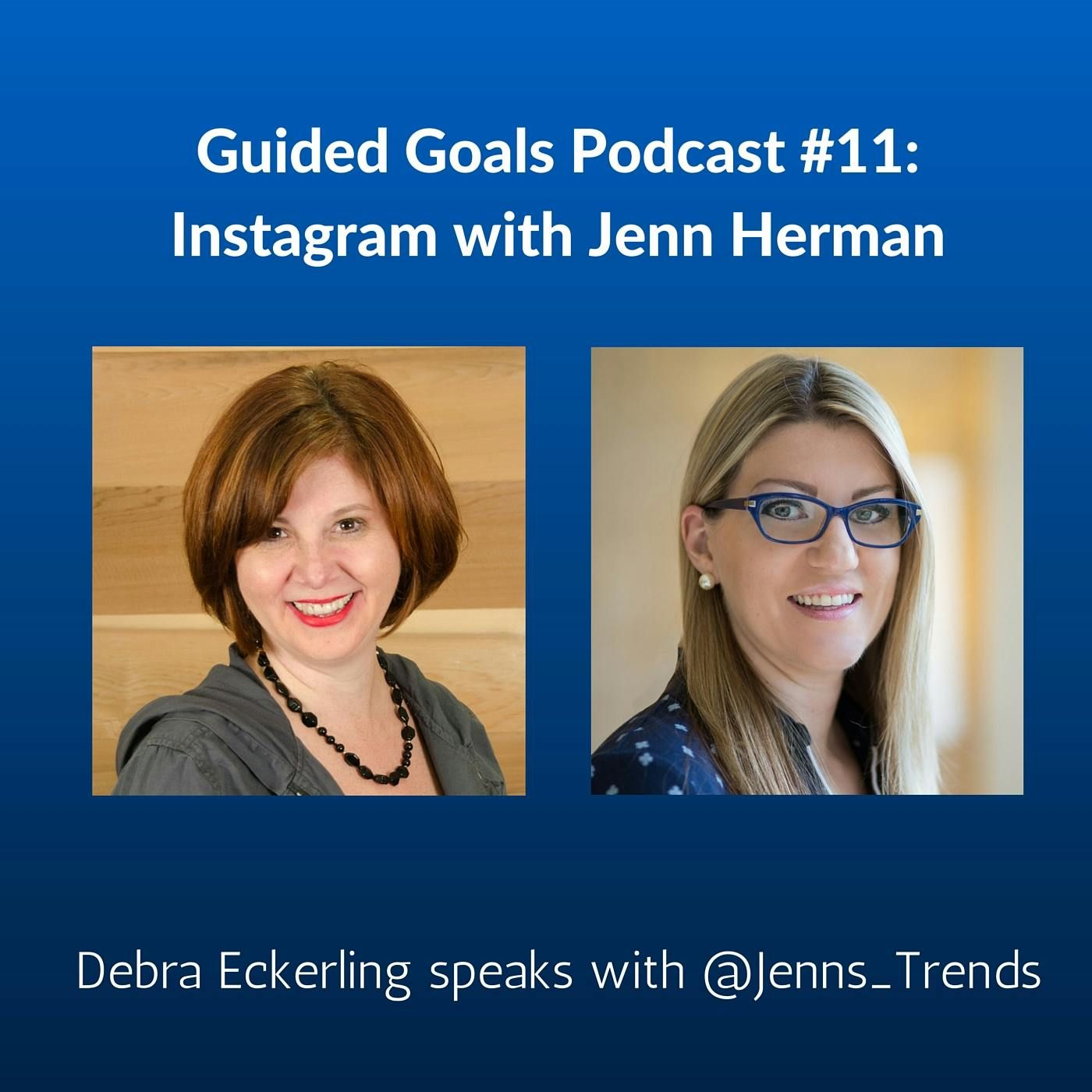 Ep #11: Instagram with Jenn Herman
