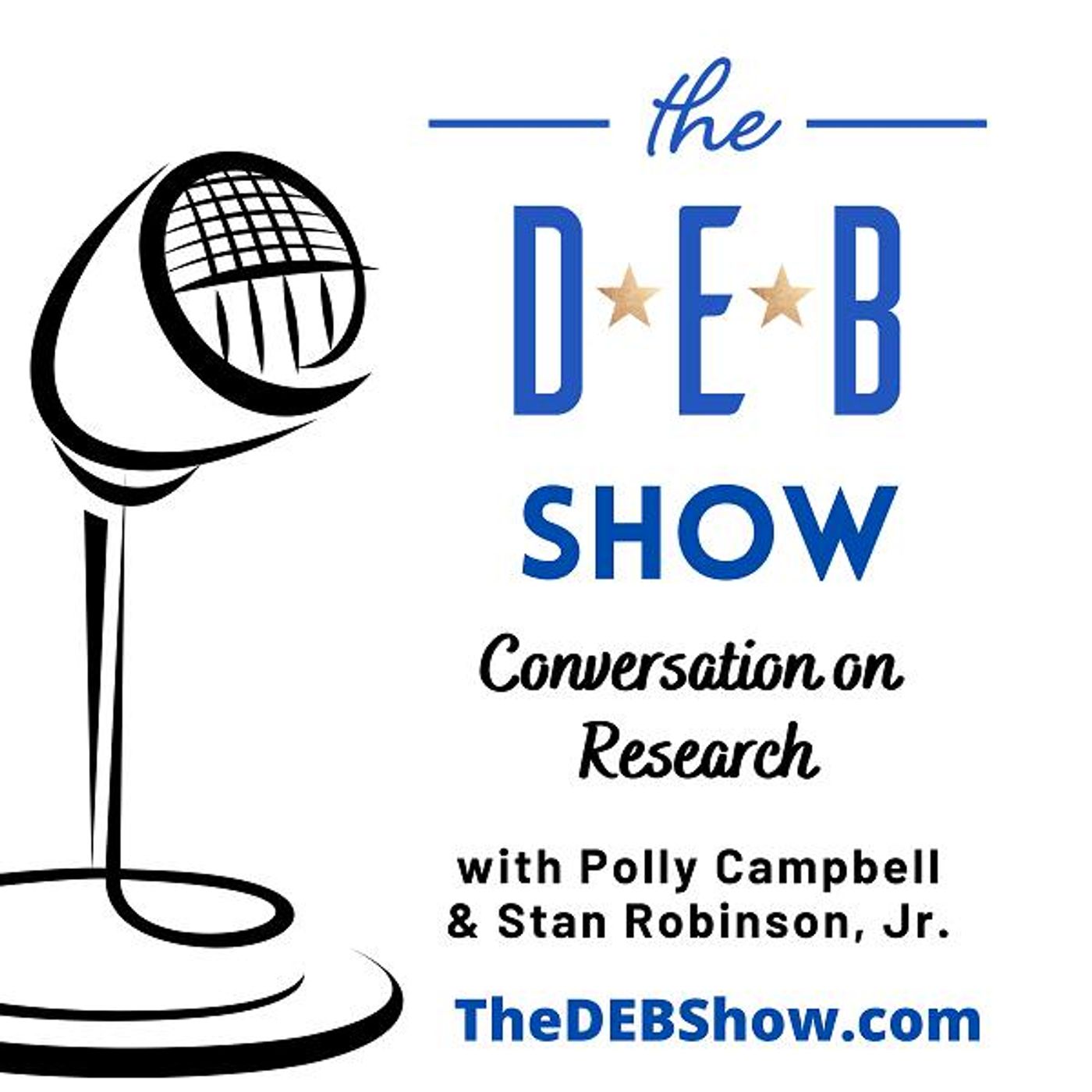 #241 Research with Polly Campbell & Stan Robinson, Jr.