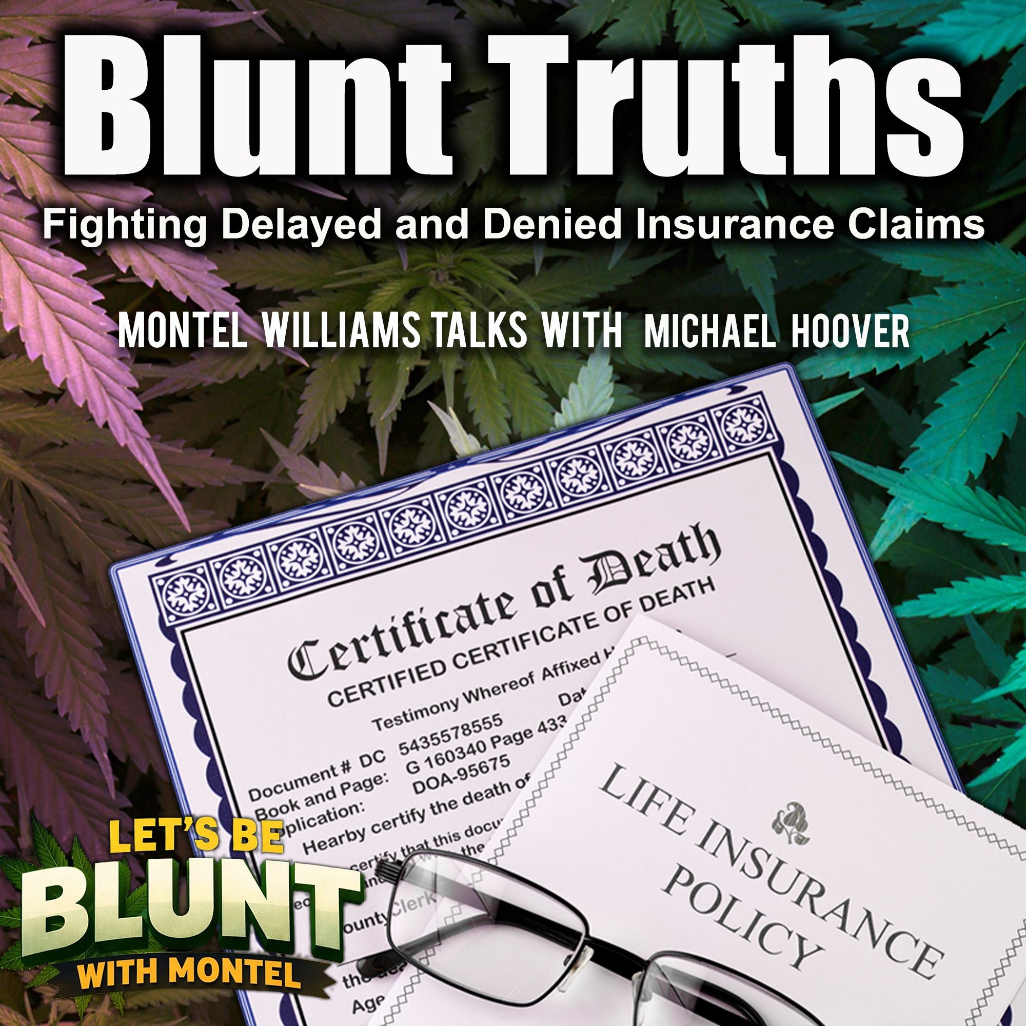 THC in Your System: Can Your Life Insurance Claim Be Denied? episode artwork