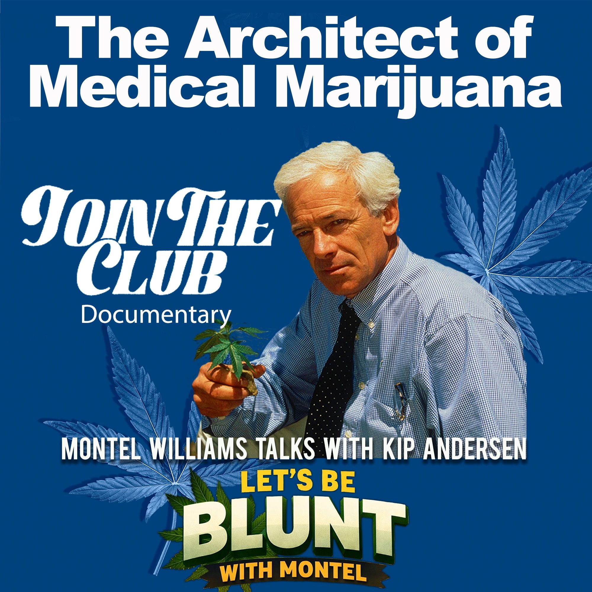 The Untold Story Behind Legal Cannabis in America | Kip Andersen episode artwork