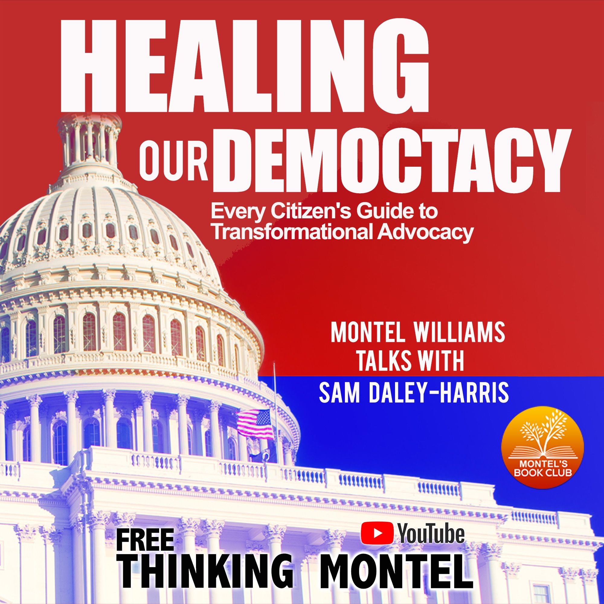 How Everyday People Can Make a Difference in Democracy with Sam Daley-Harris