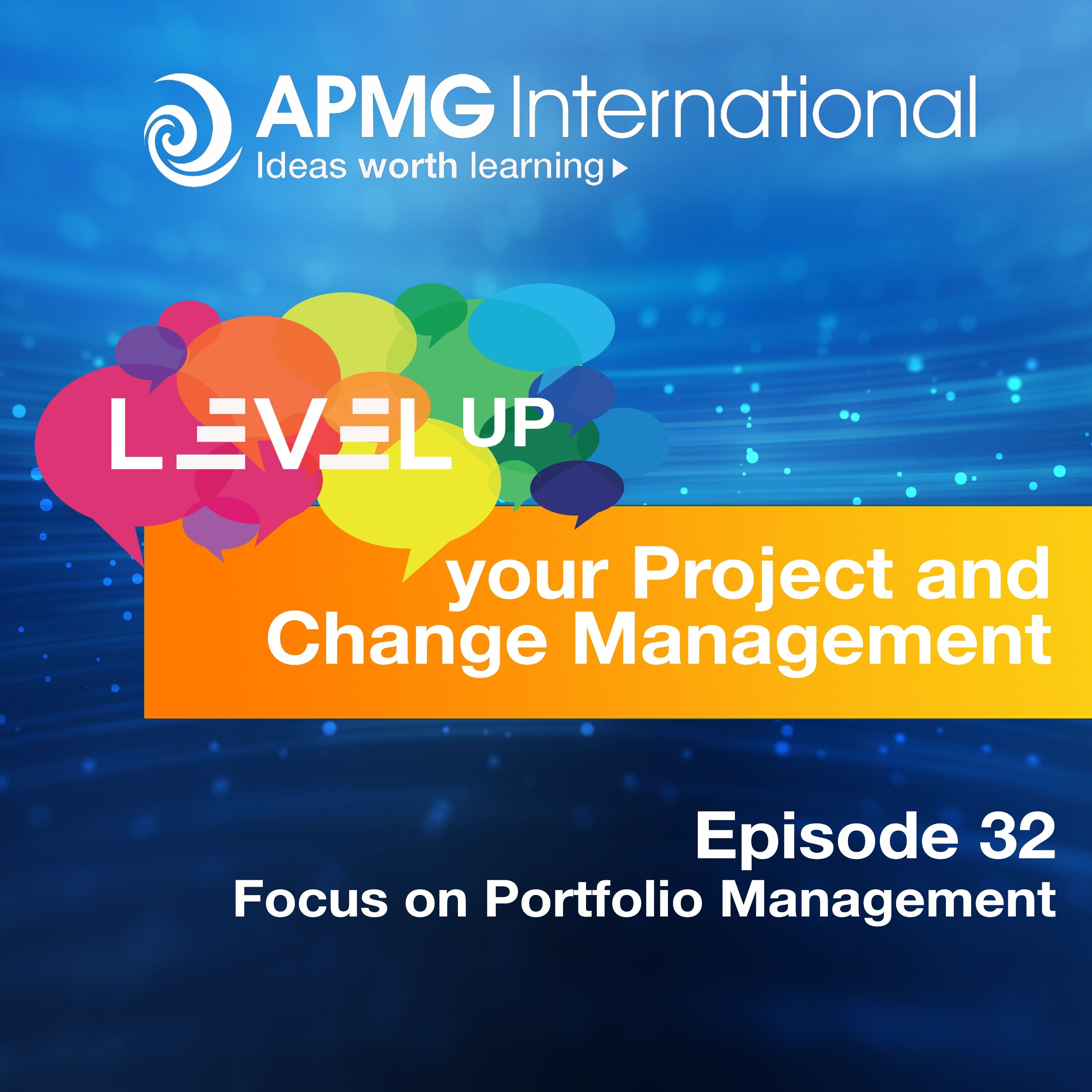 Level Up your Project and Change Management - Focus on Portfolio Management episode artwork