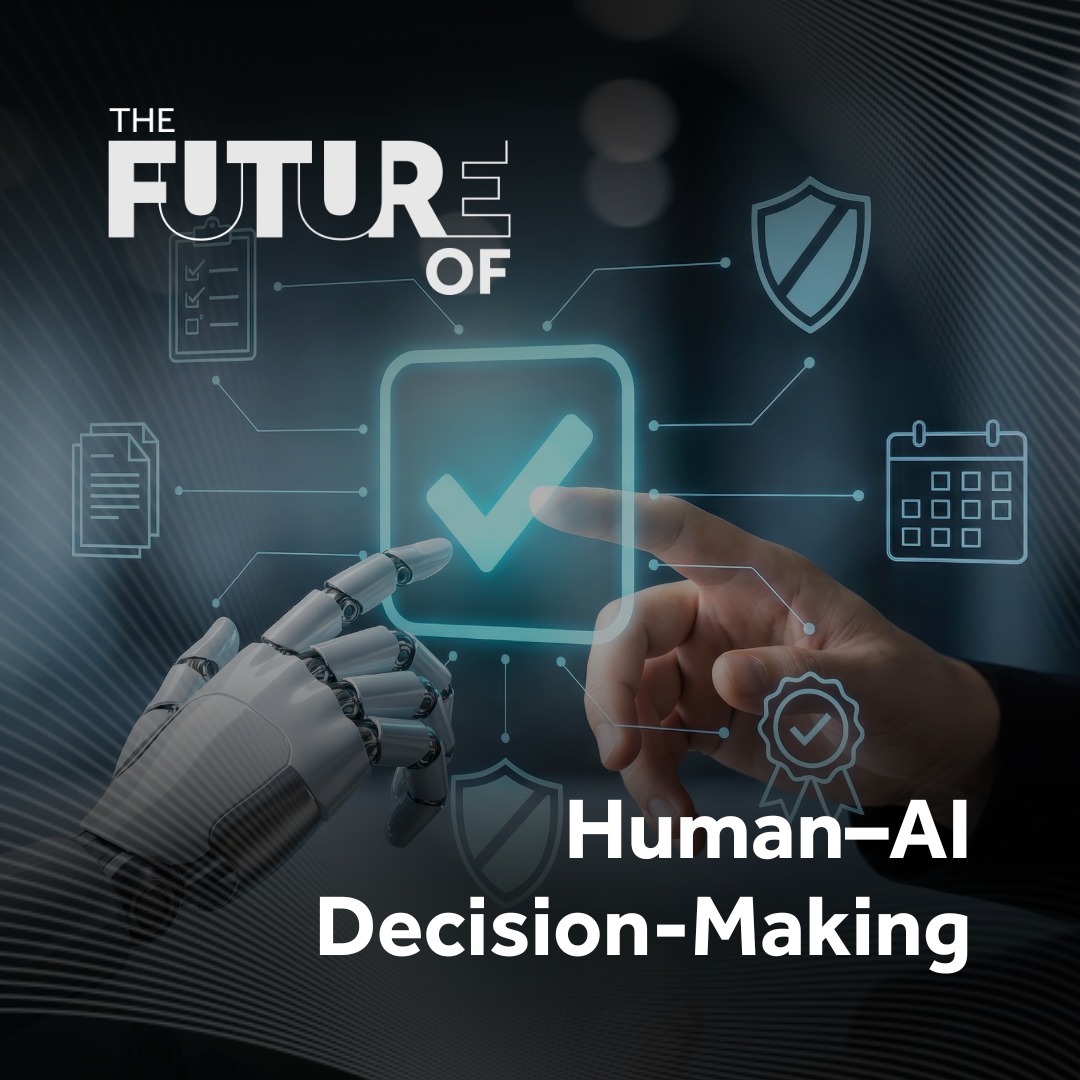 Human–AI Decision-Making: trust, agency and context engineering