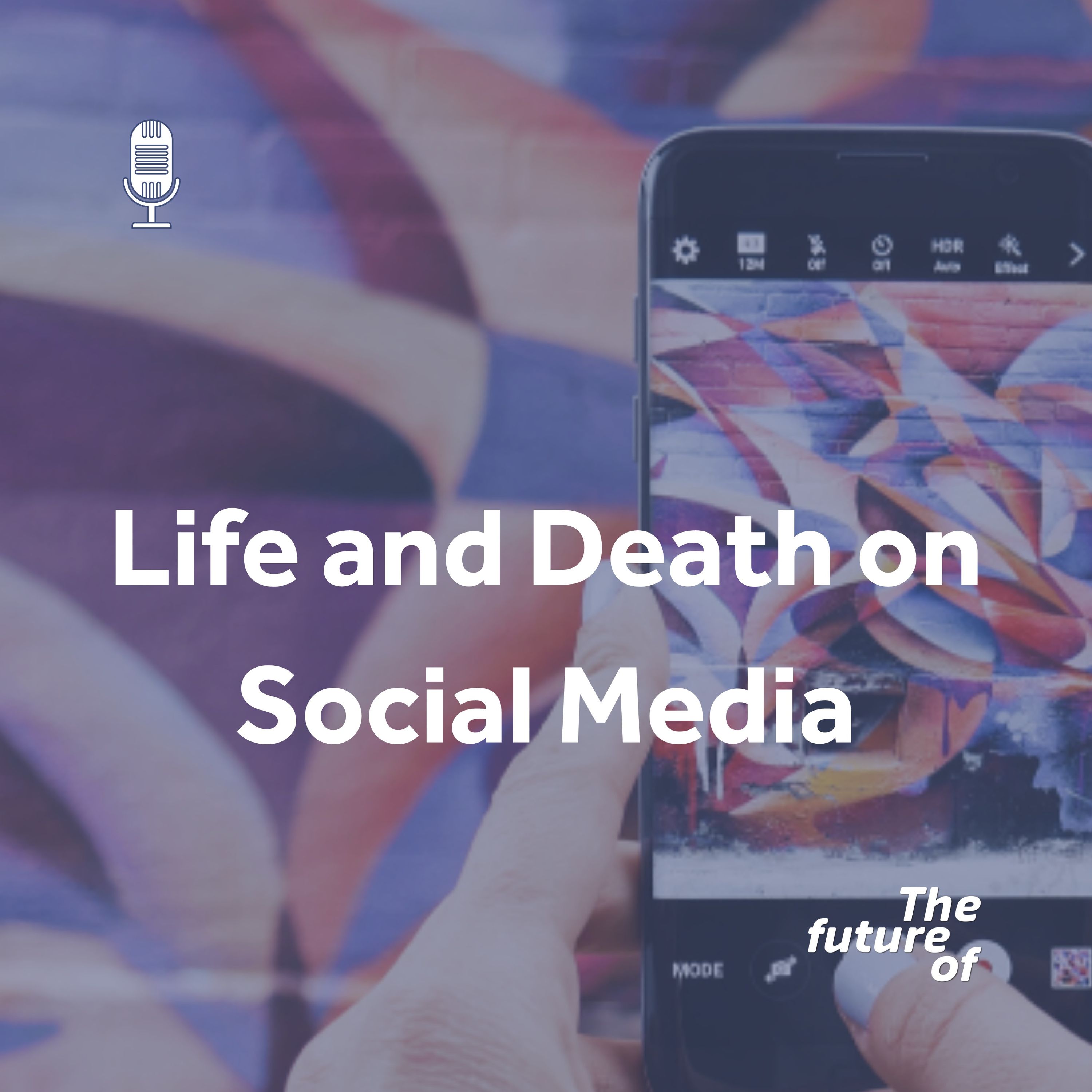 Life and Death on Social Media