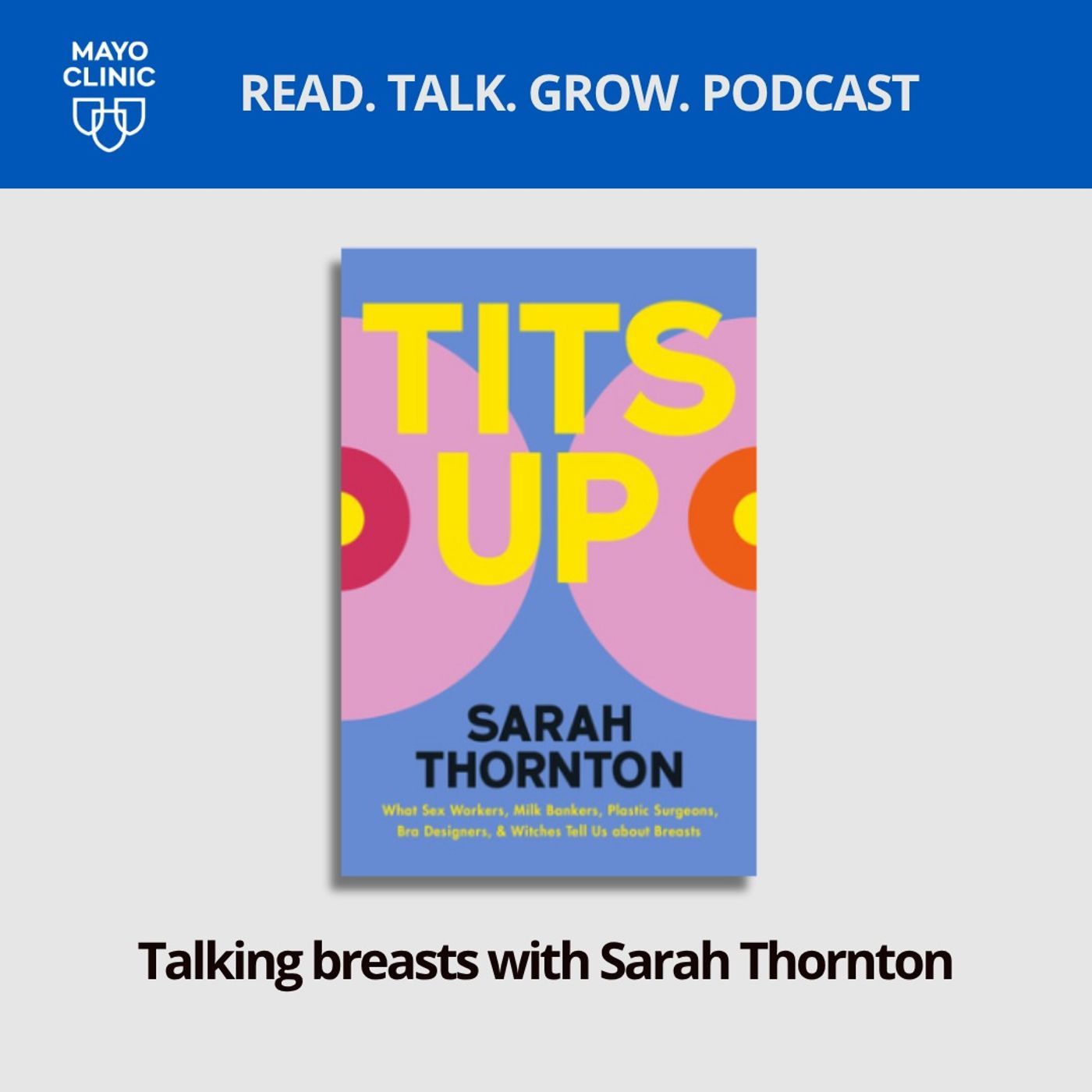 75. Talking breasts with Sarah Thornton 75. Talking breasts with Sarah Thornton