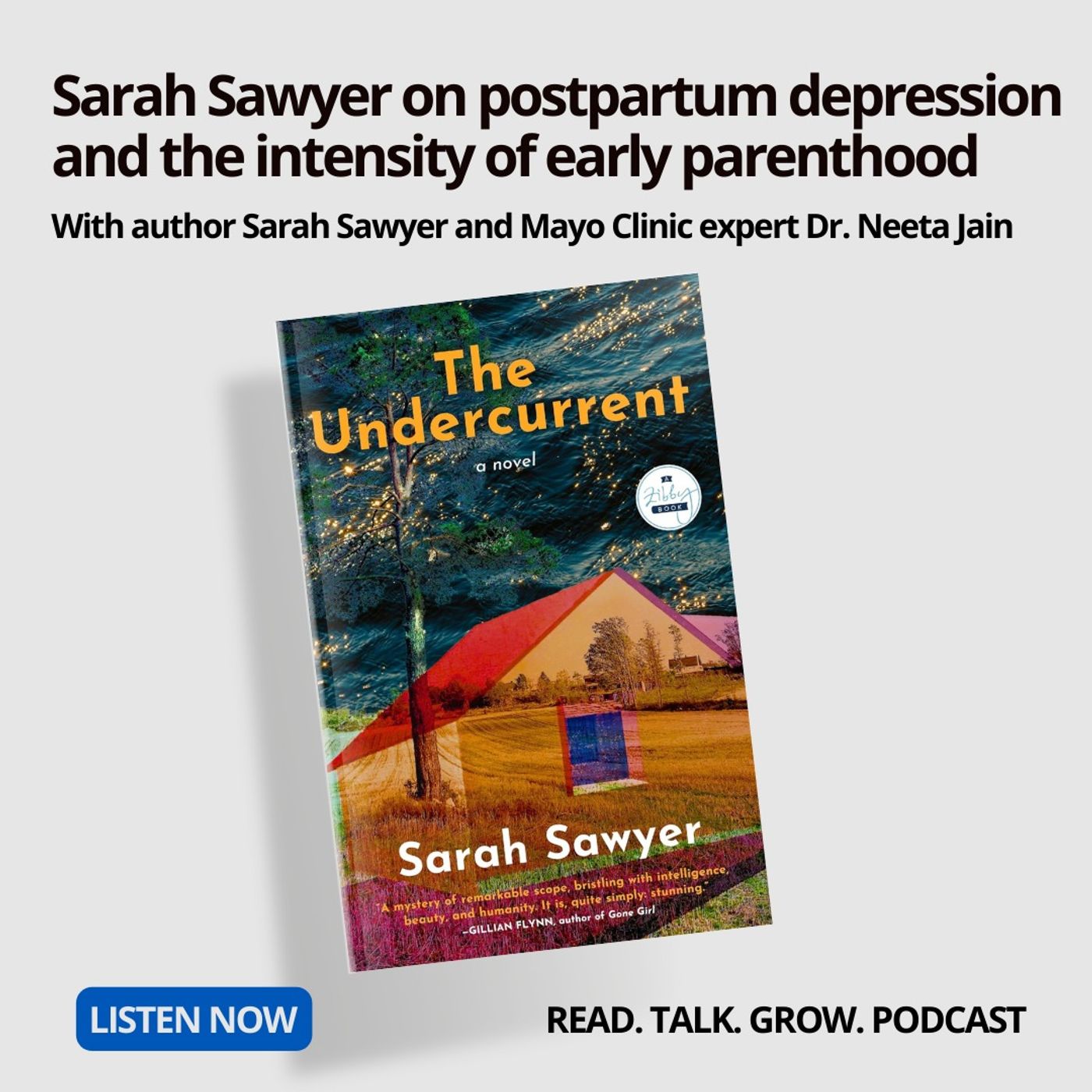 55. Sarah Sawyer on postpartum depression and the intensity of early parenthood