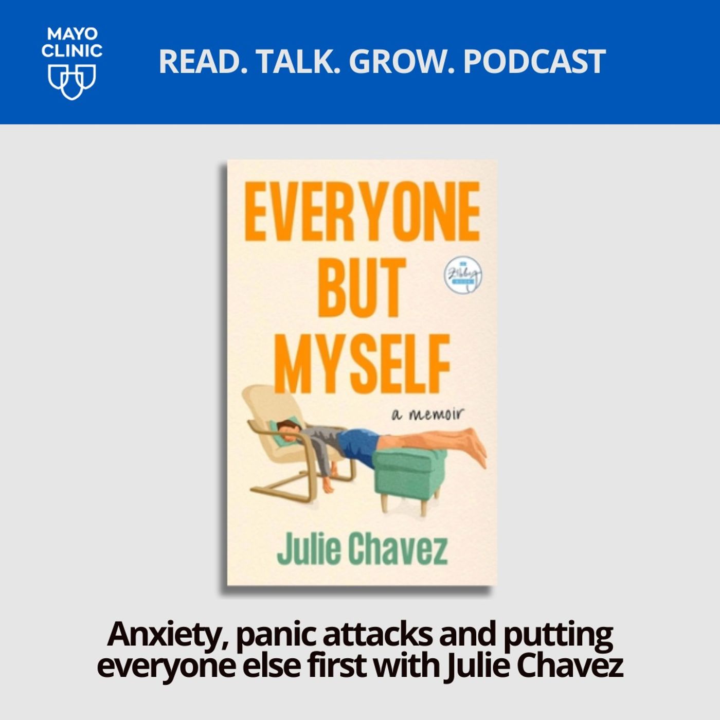 69. Anxiety, panic attacks and putting everyone else first with Julie Chavez 69. Anxiety, panic attacks and putting everyone else first with Julie Chavez