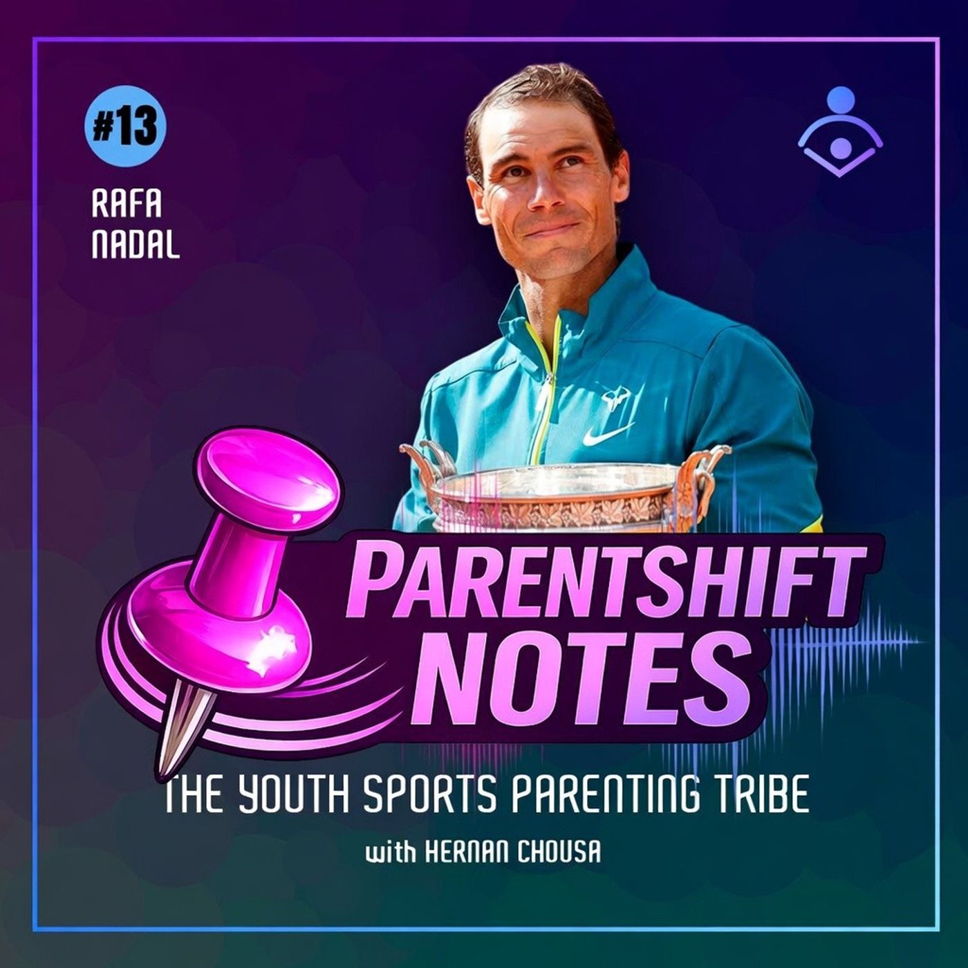 Parentshift Notes #13 episode artwork