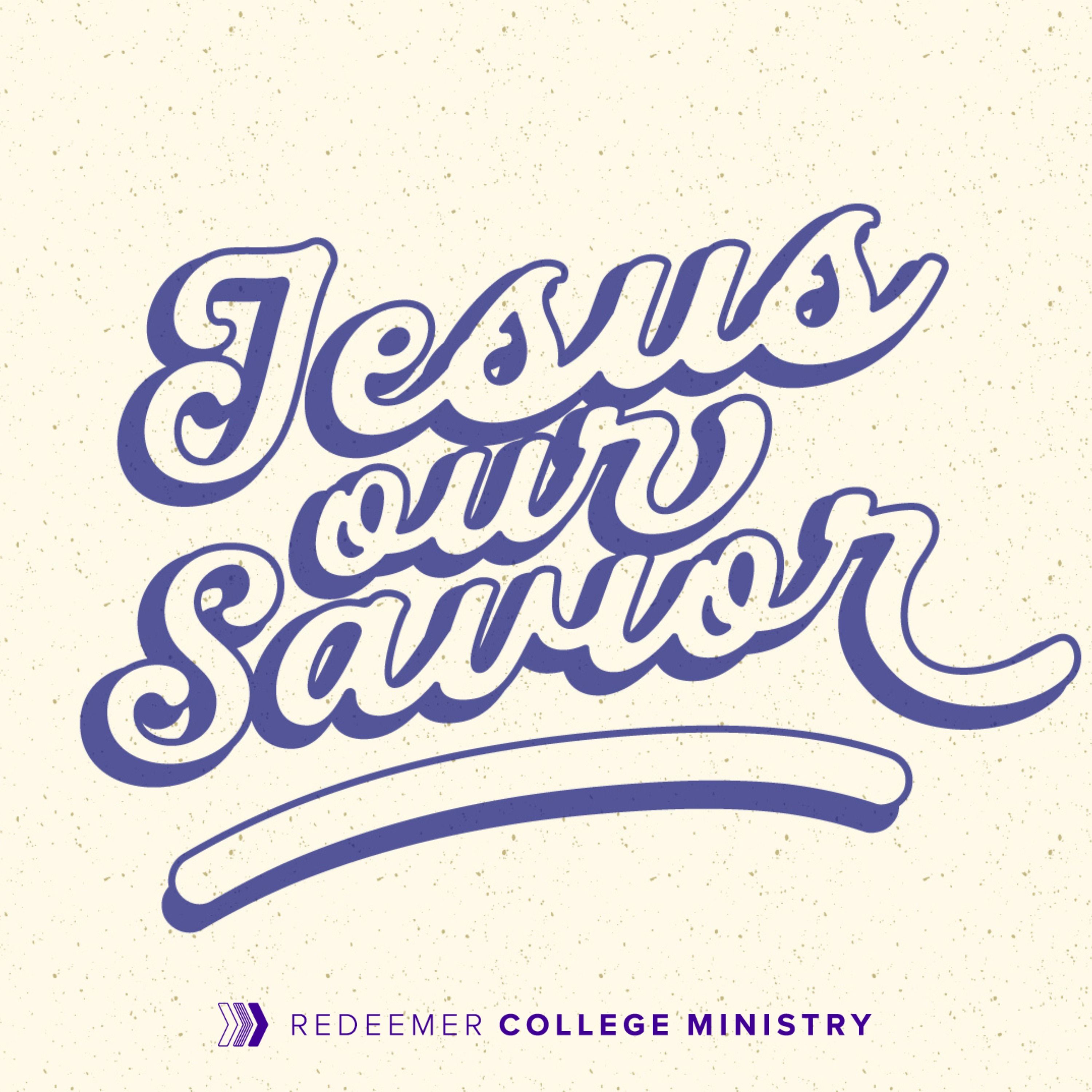 Jesus Our Savior