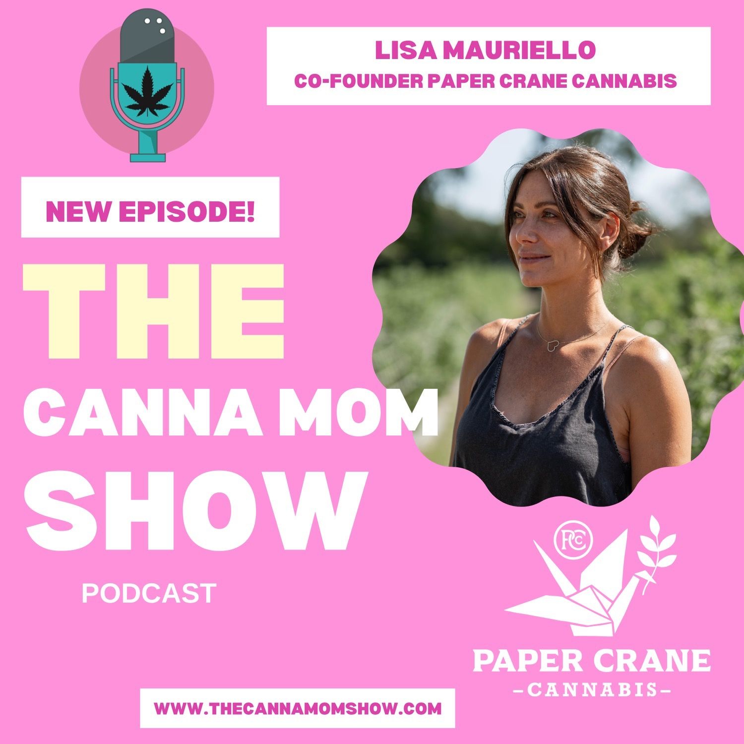 The Canna Mom Show