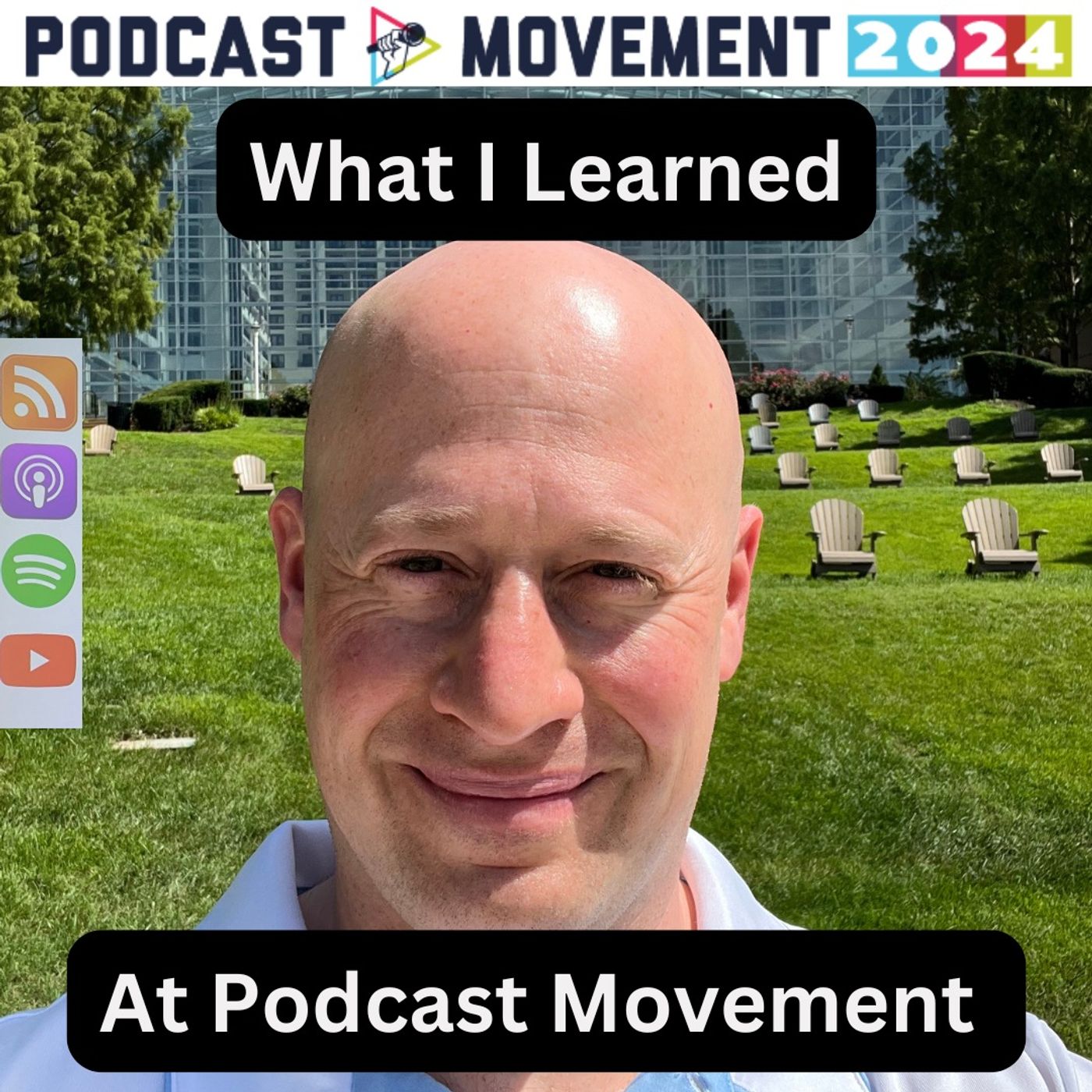 Podcast Movement 2024: What I Learned About Audio Metrics and YouTube's Importance