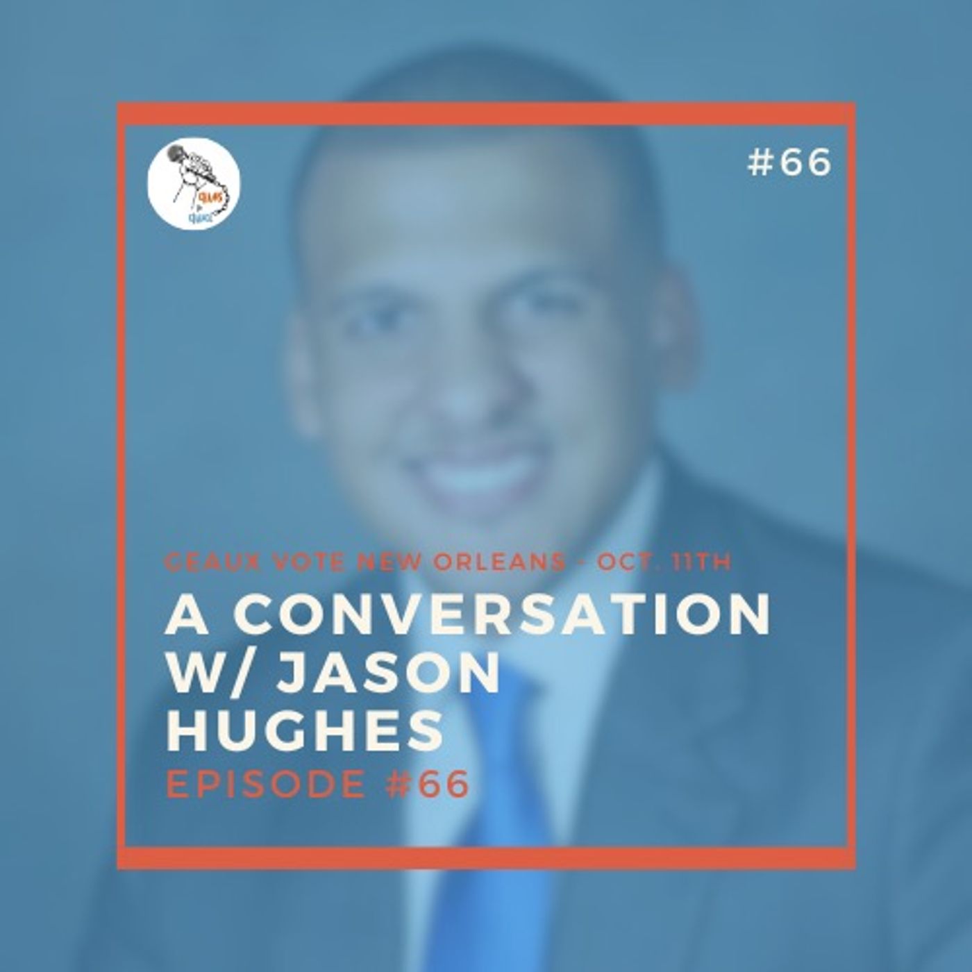 A conversation w/ Jason Hughes
