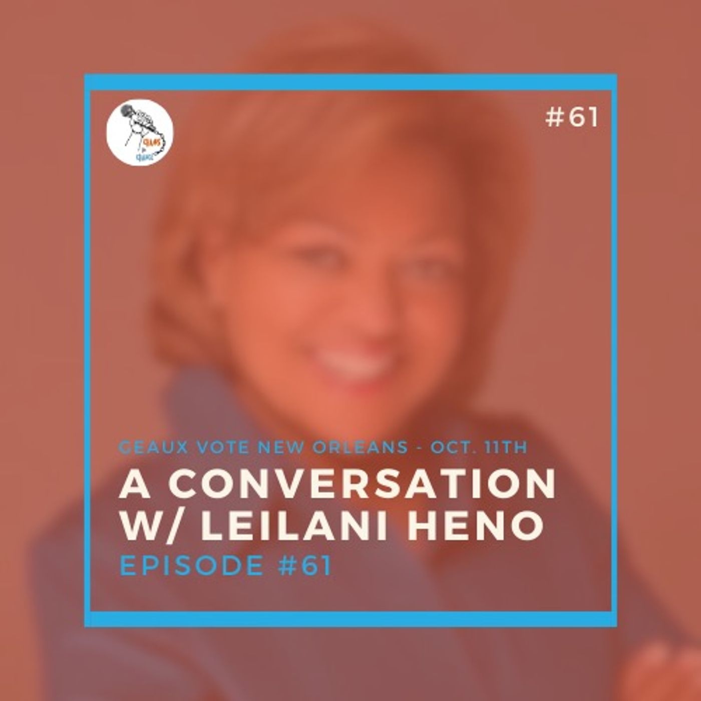 A conversation w/ Leilani Heno