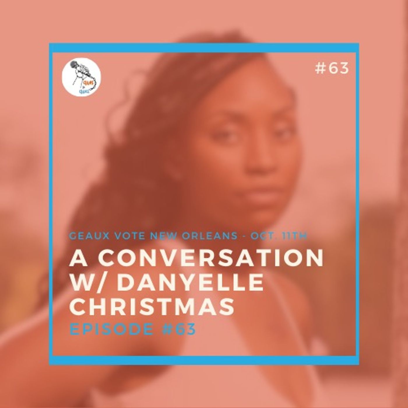 A conversation w/ Danyelle Christmas