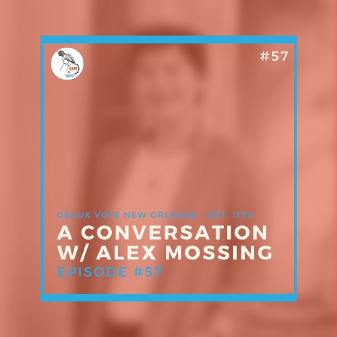 A conversation w/ Alex Mossing