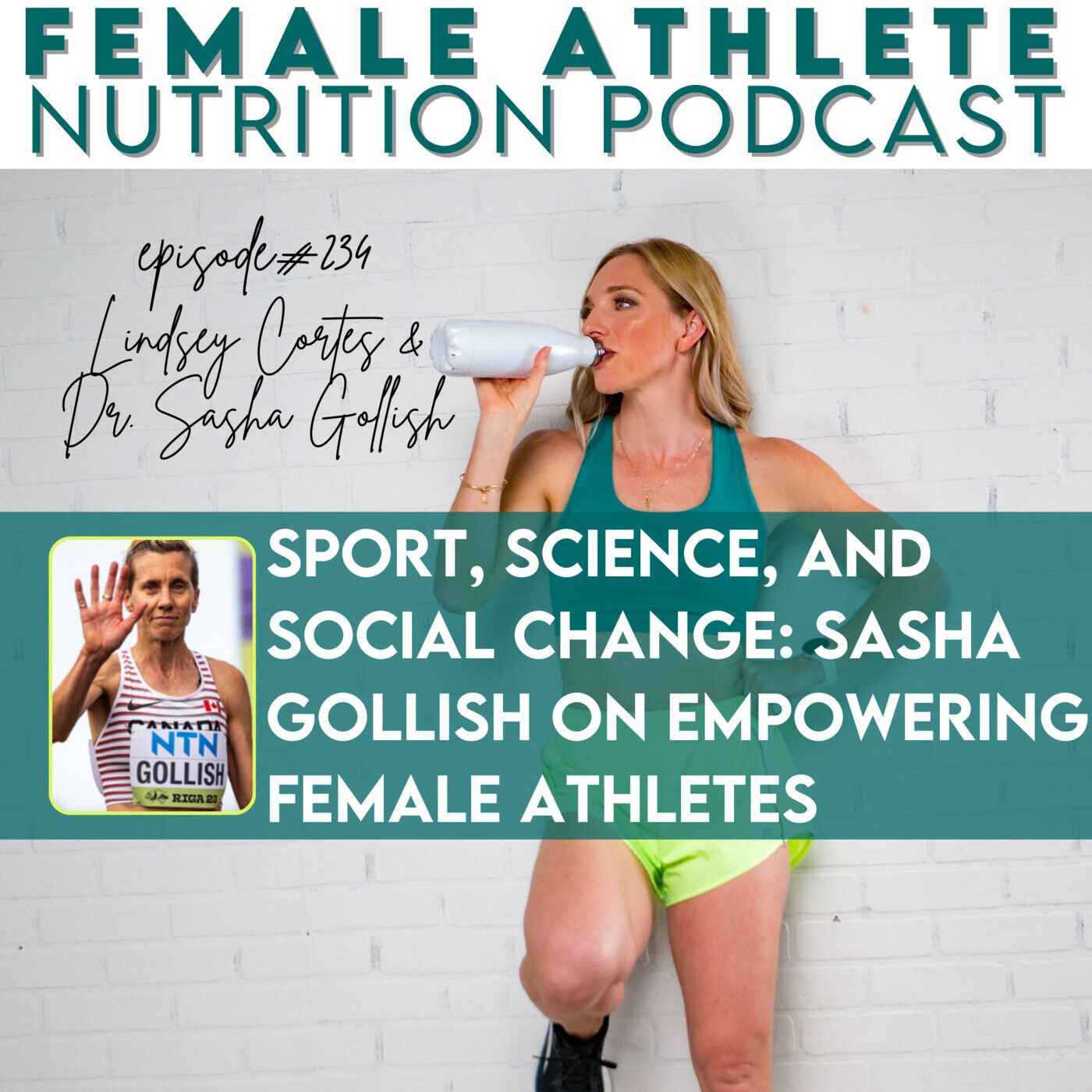 234: Sport, Science, and Social Change: Dr. Sasha Gollish on Empowering Female Athletes