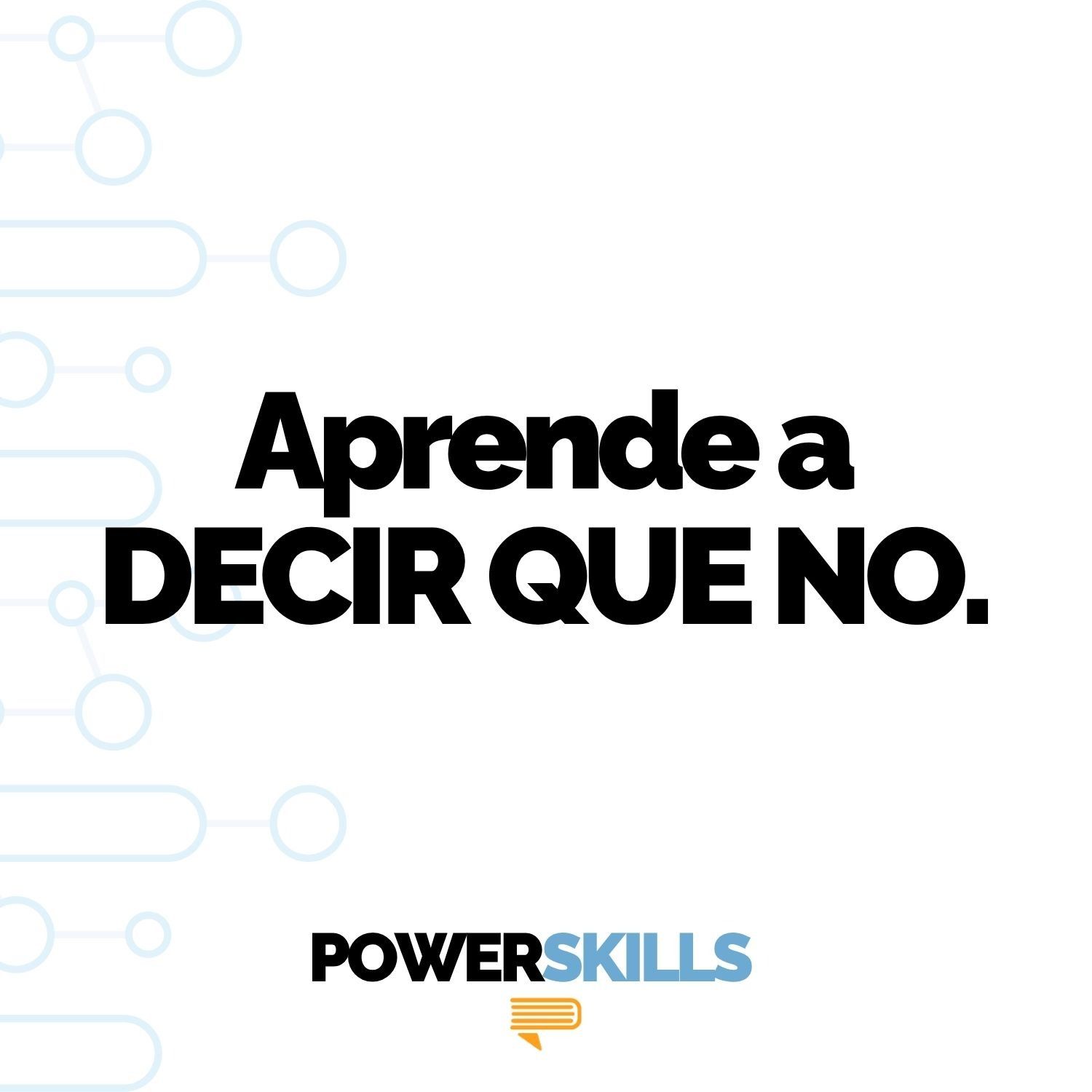 Aprende a decir que no sin sentirte culpable - PowerSkills con Luis Ramos episode artwork