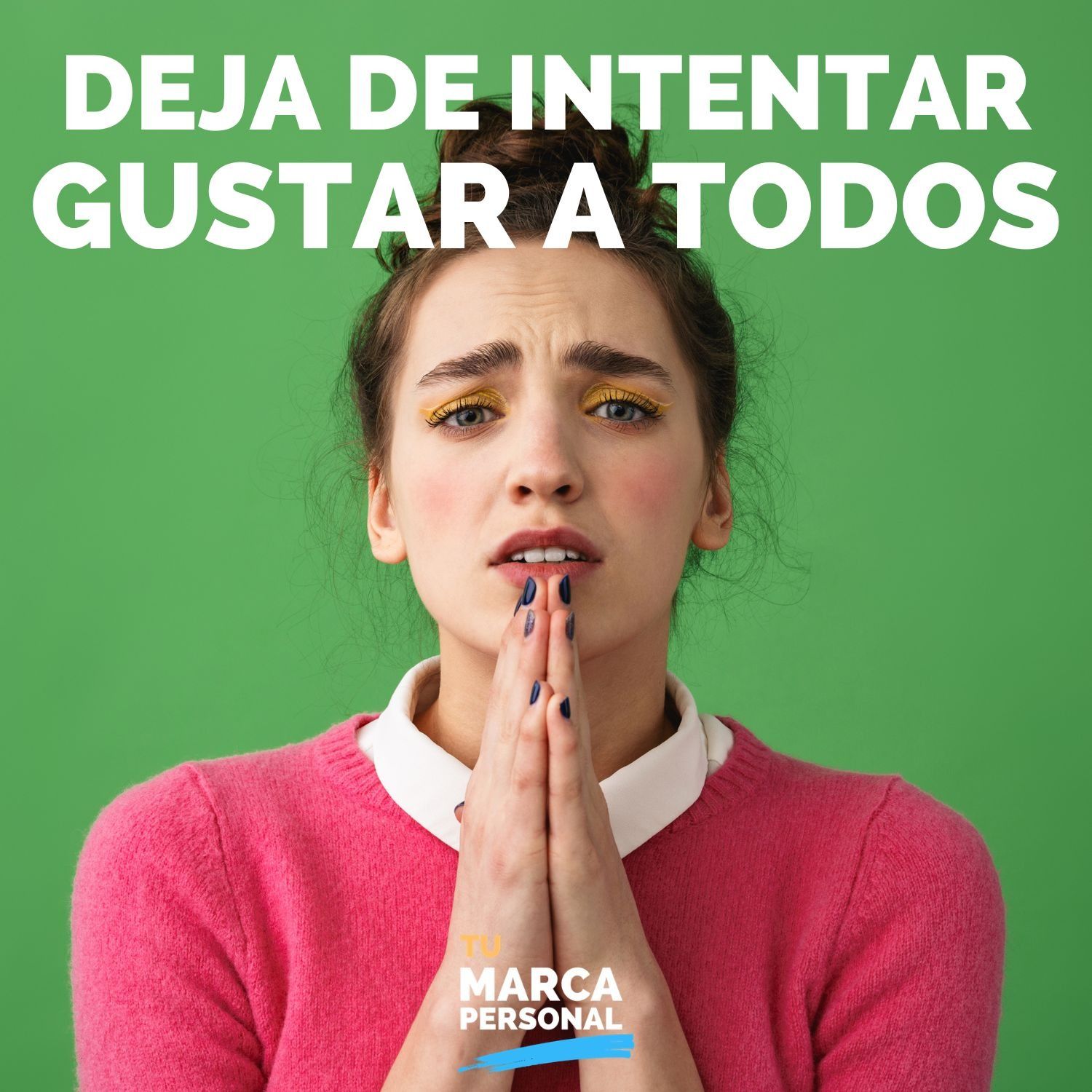 Deja de intentar gustarle a todos - Tu Marca Personal con Luis Ramos episode artwork