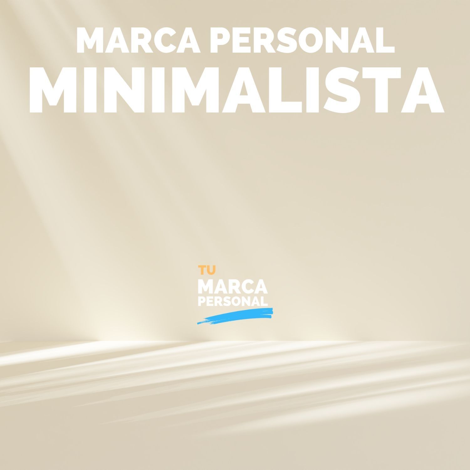 Marca Personal Minimalista - Cómo Crearla - Tu Marca Personal con Luis Ramos
