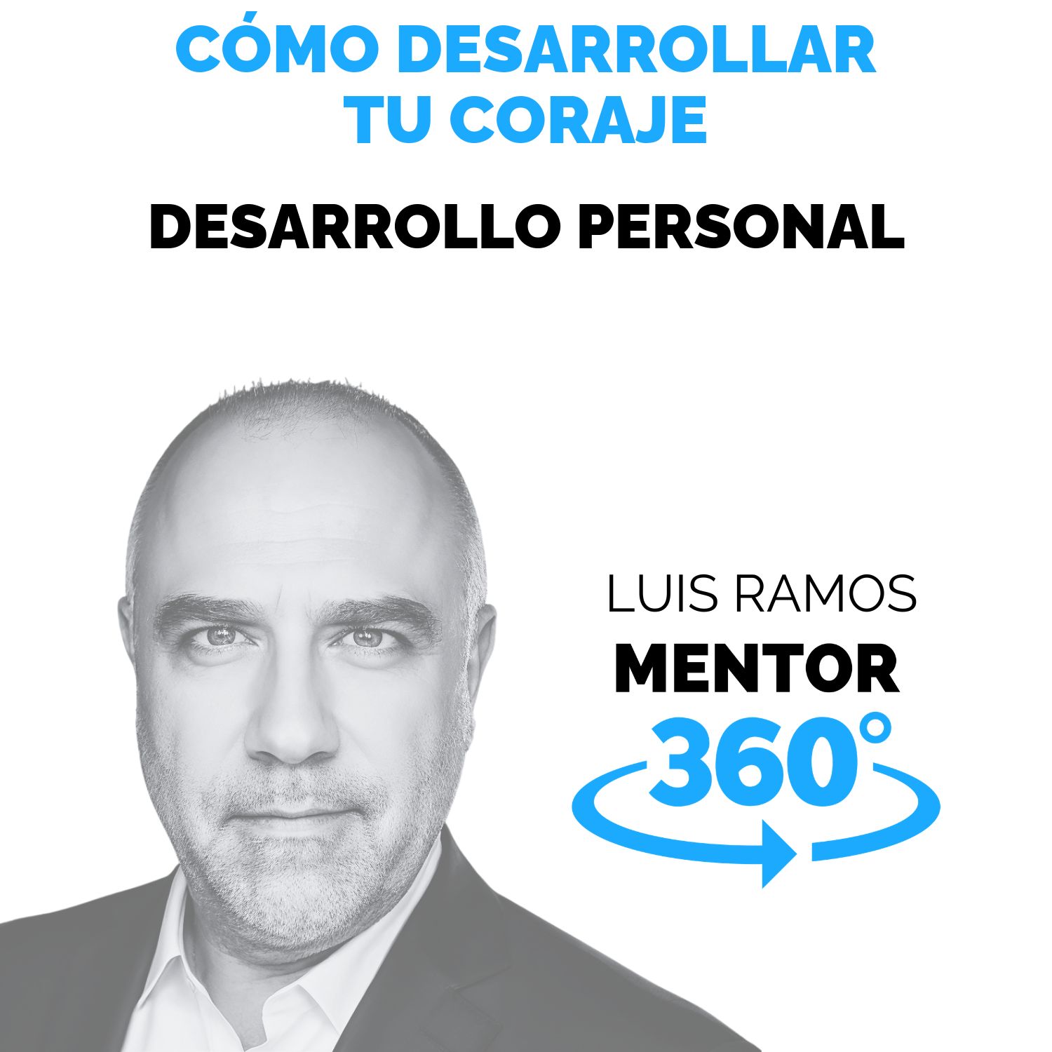C&oacute;mo desarrollar el coraje y enfrentar tus miedos