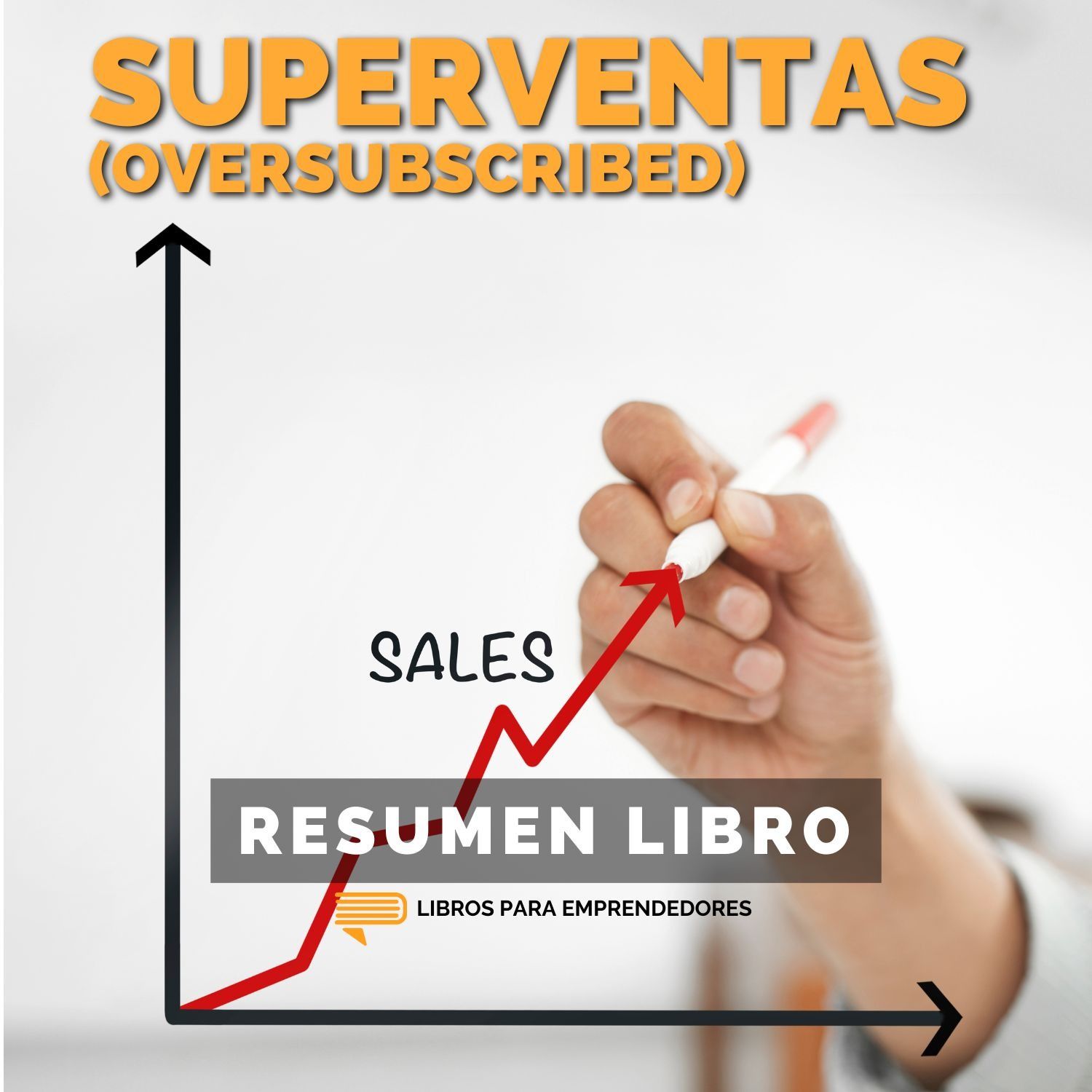 📖 Superventas - Un Resumen de Libros para Emprendedores episode artwork