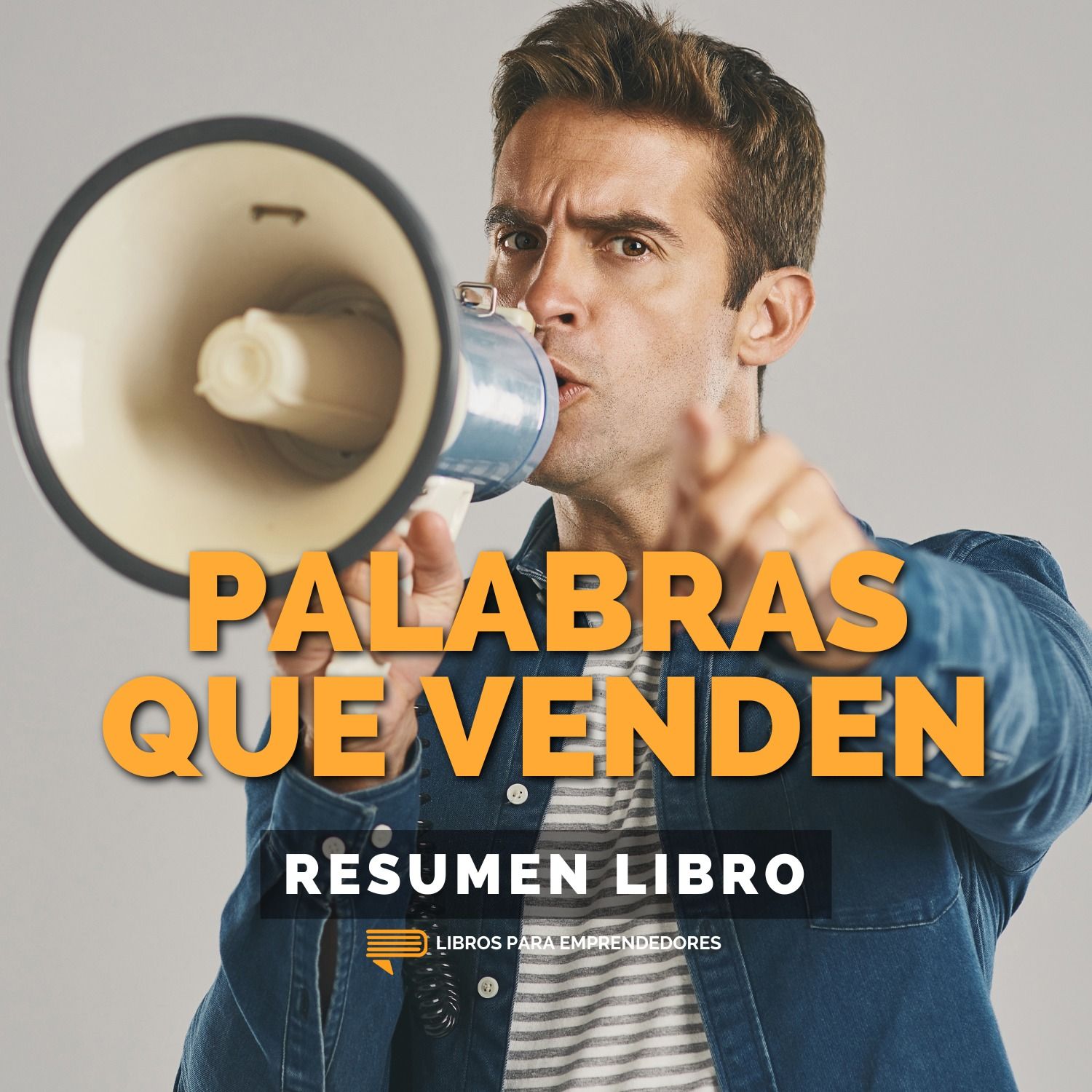 📖 Palabras que Venden - Un Resumen de Libros para Emprendedores 📖 Palabras que Venden - Un Resumen de Libros para Emprendedores