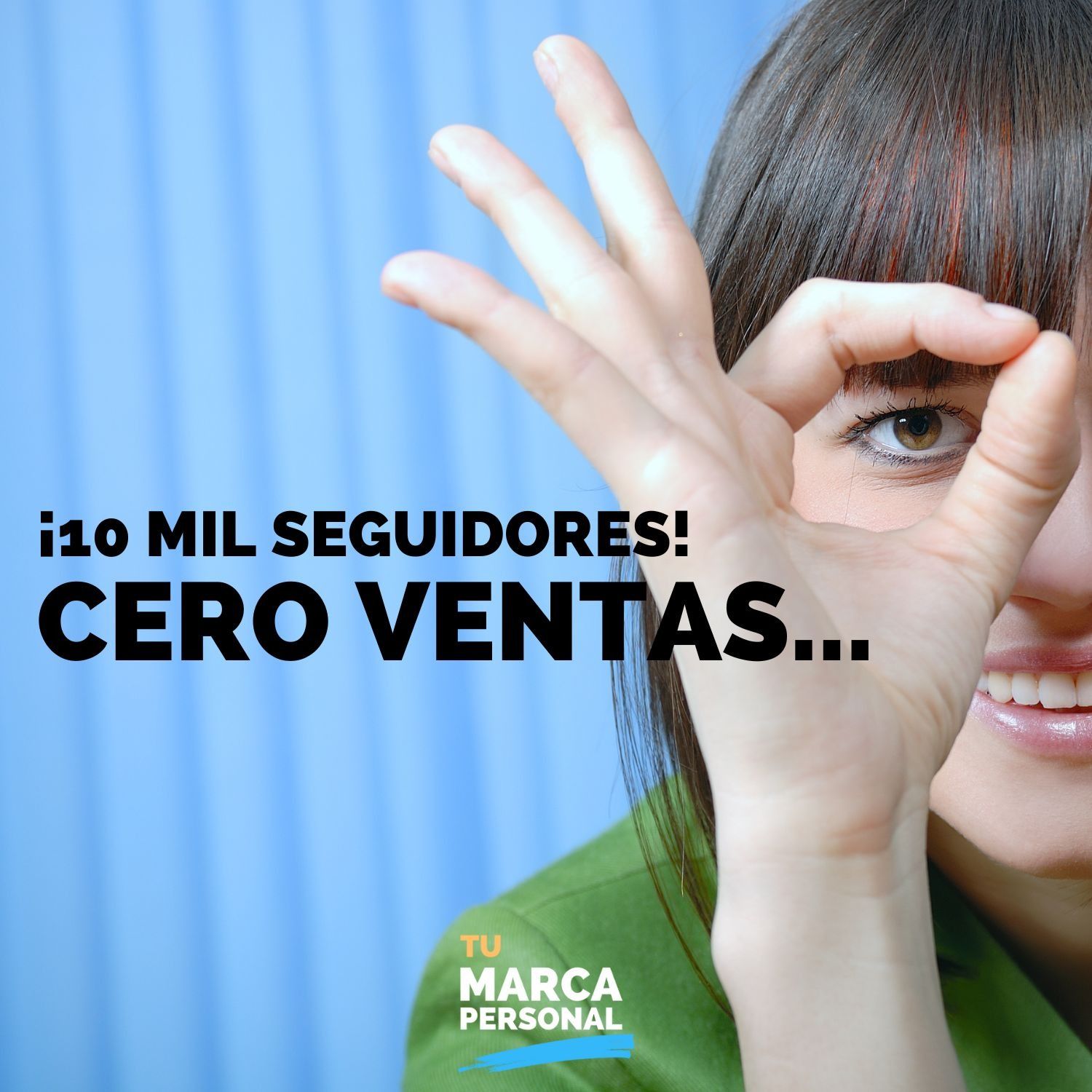 12000 seguidores y cero clientes... - Tu Marca Personal con Luis Ramos