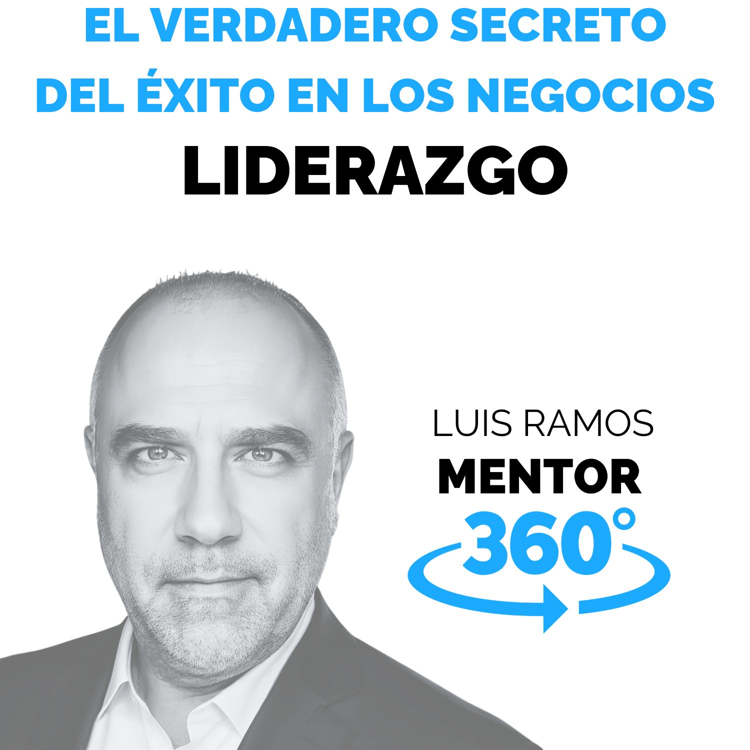 El verdadero secreto del éxito en los negocios episode artwork