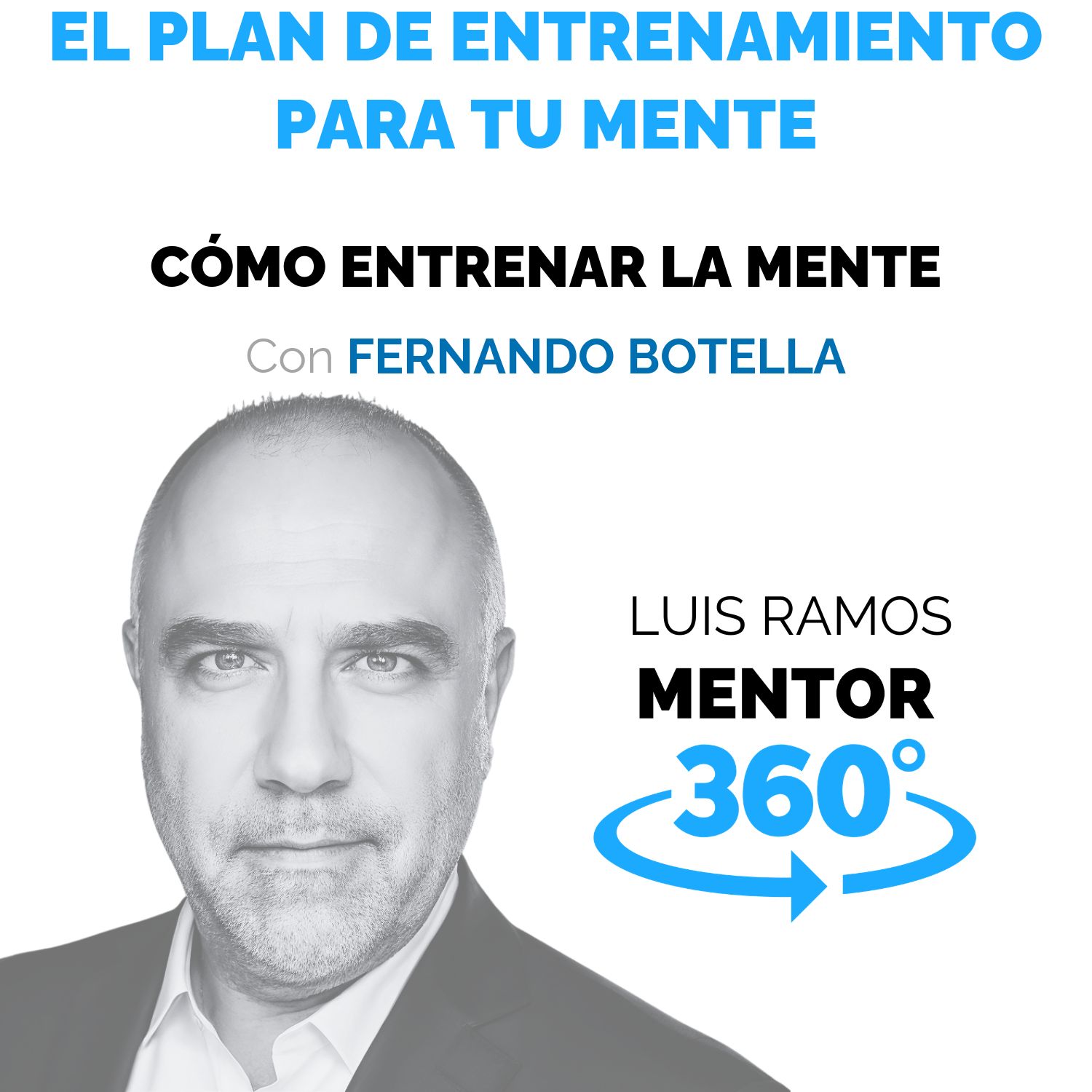 Plan de entrenamiento mental, con Fernando Botella
