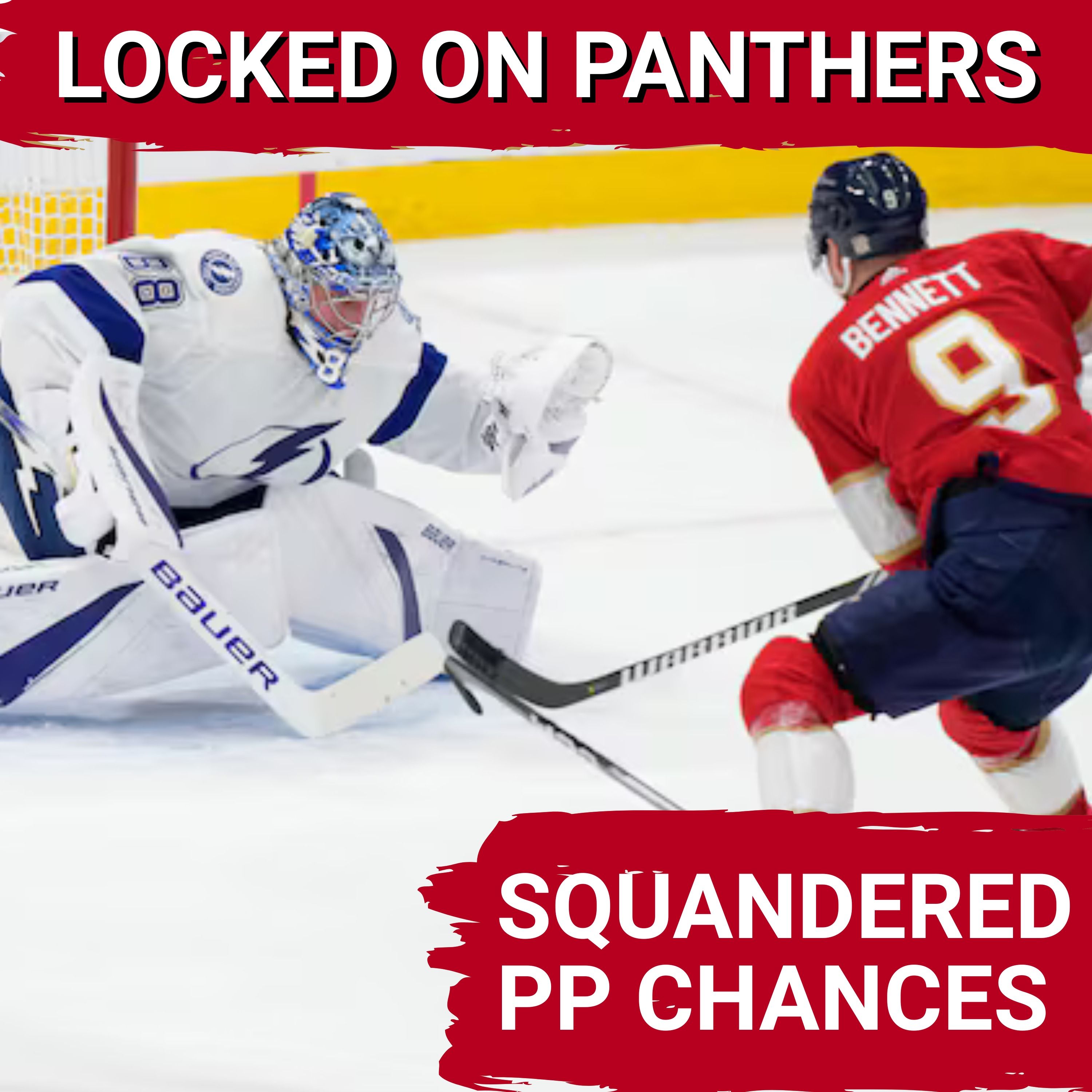 PP Letdown: Bolts wanted to muck it up, given multiple opportunities + Tkachuk Back in Practice