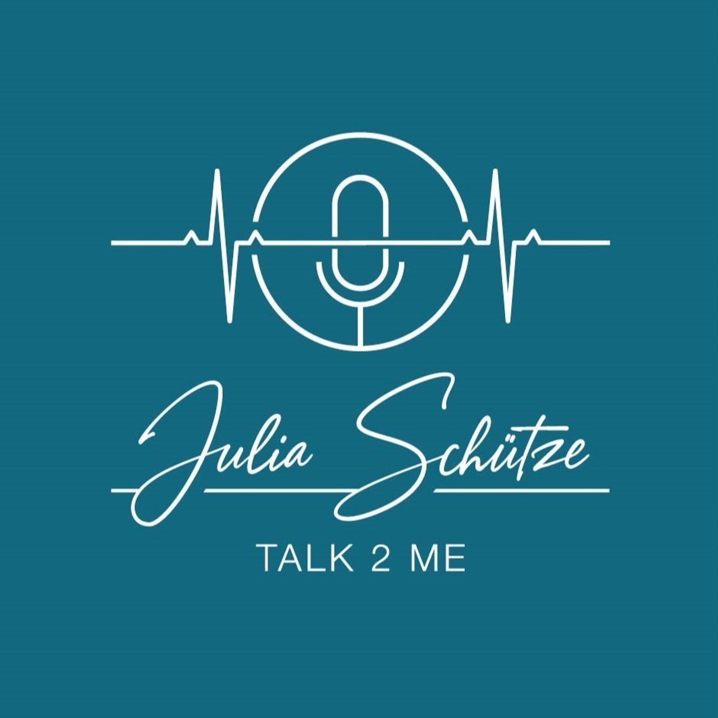 Julia Schütze #Talk2Me