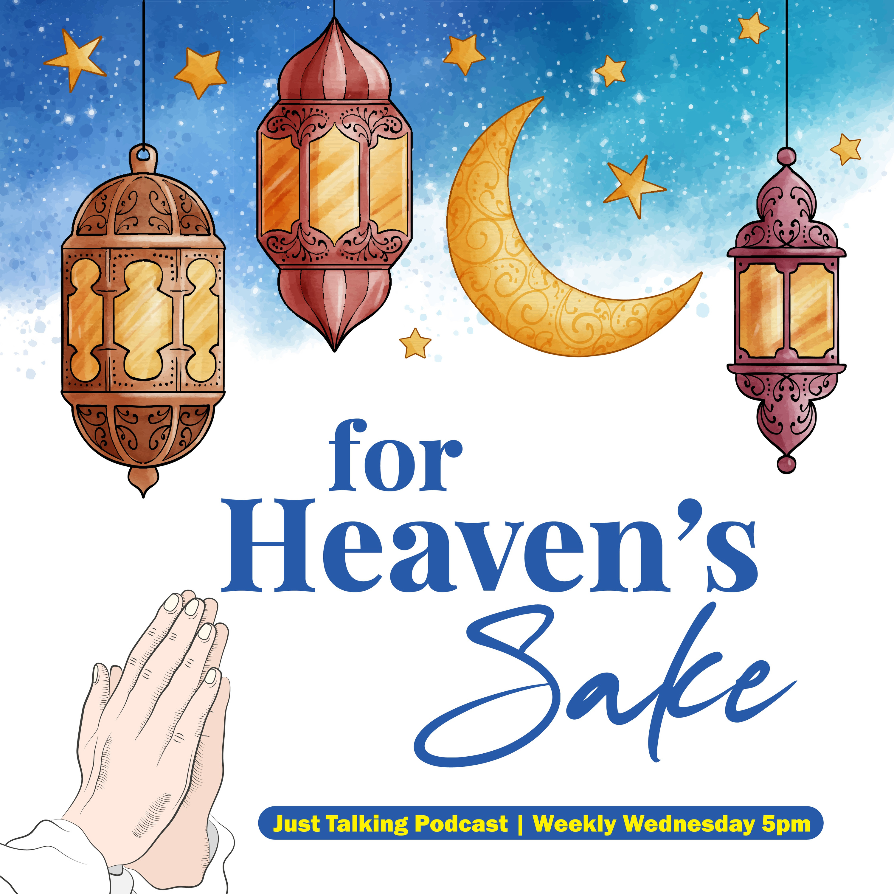 For Heaven’s Sake