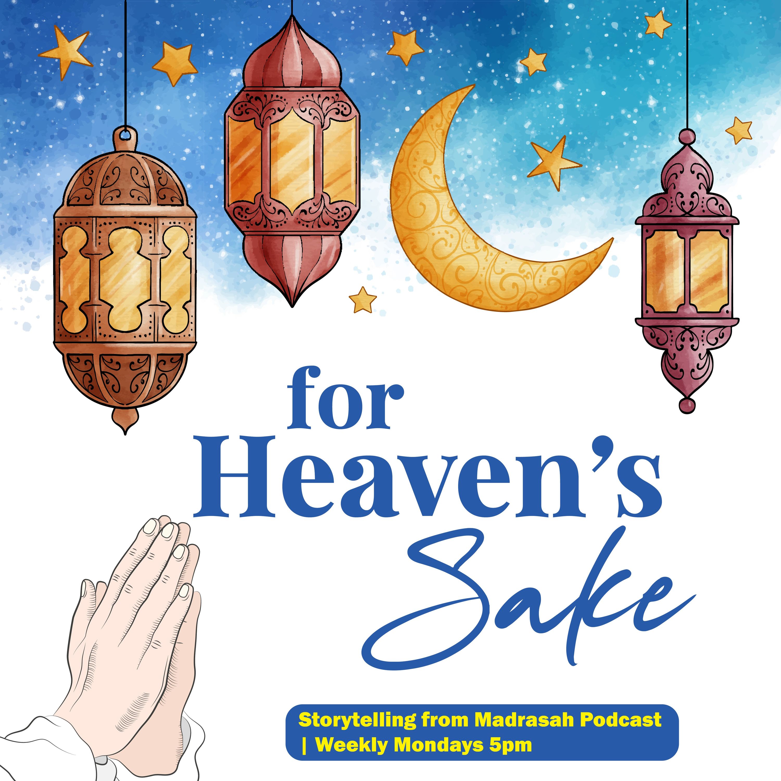 For Heaven’s Sake