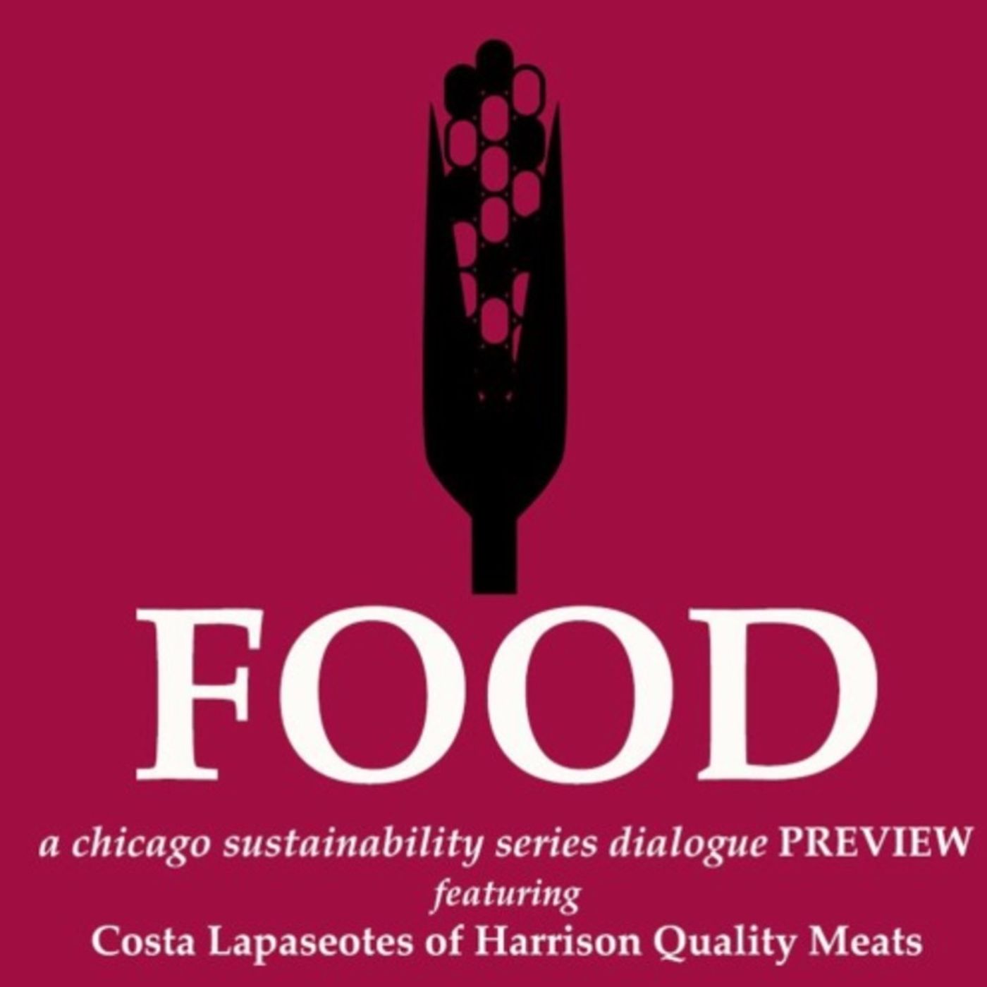 FOOD Dialogue Preview • Costa Lapaseotes (Harrison Quality Meats)