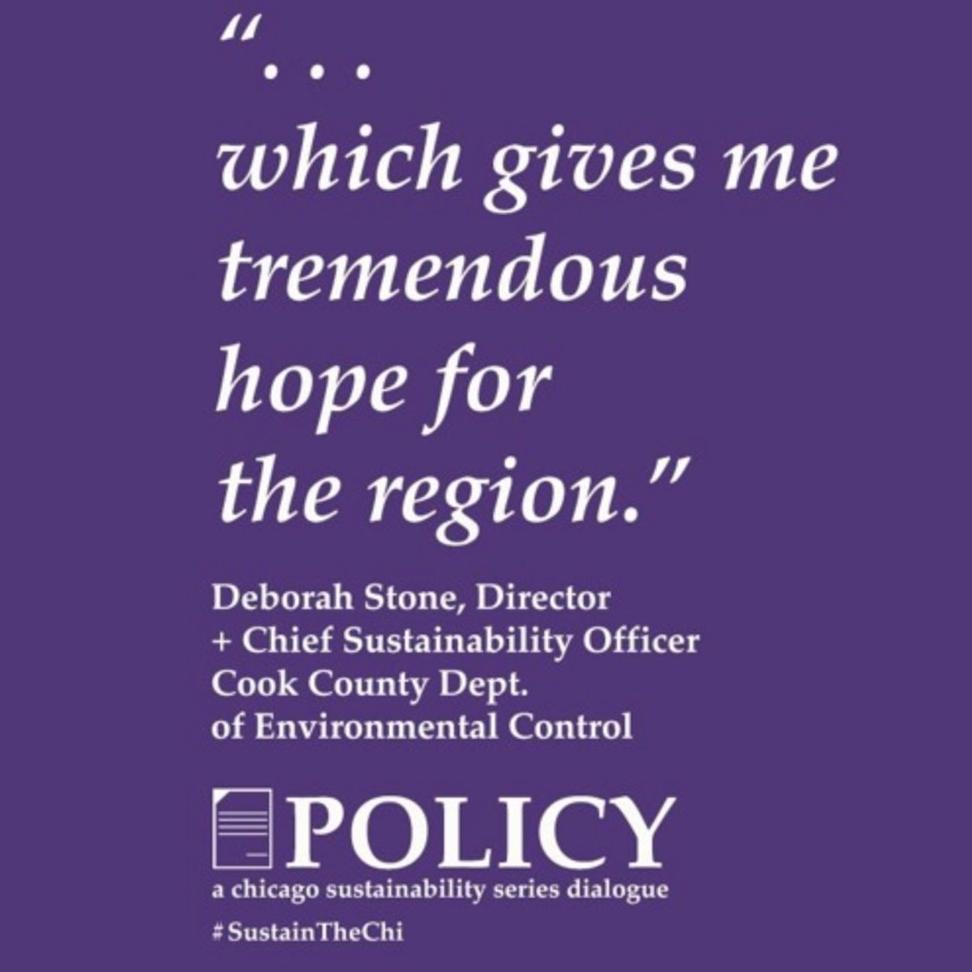POLICY Dialogue Preview • Deborah Stone (Cook County Dept. of Environmental Control)