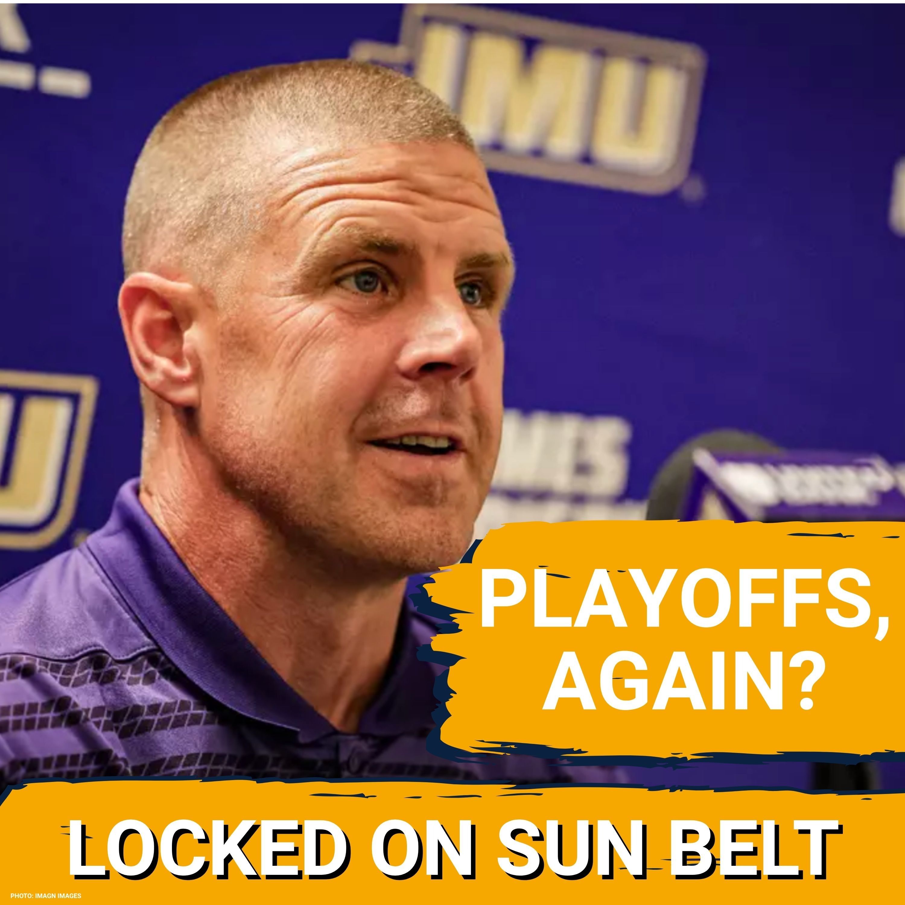 Is JMU BACK in the College Football Playoff Race? | Sun Belt Podcast episode artwork