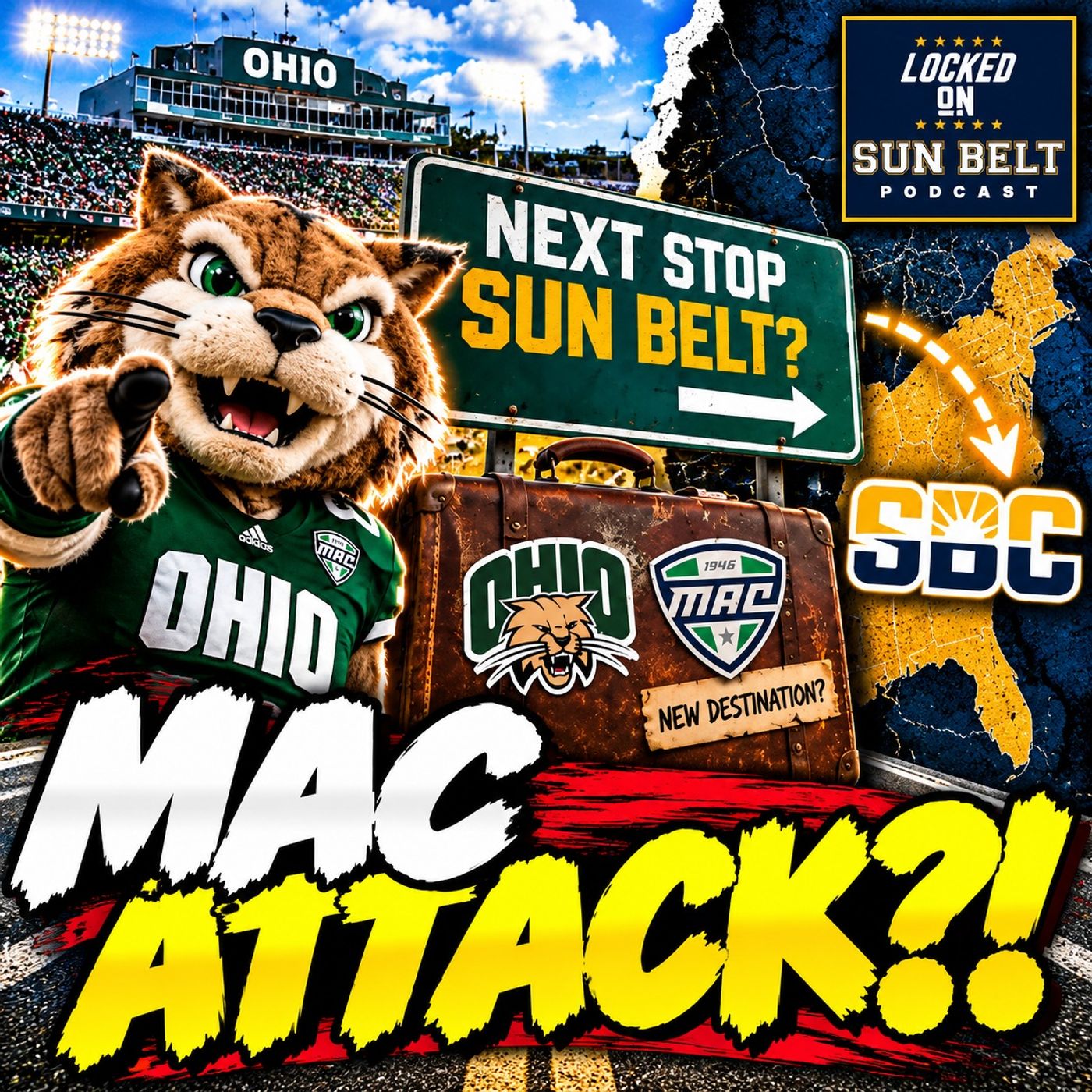 Should the Sun Belt STEAL Ohio from the MAC to Replace JMU? | Sun Belt Podcast episode artwork