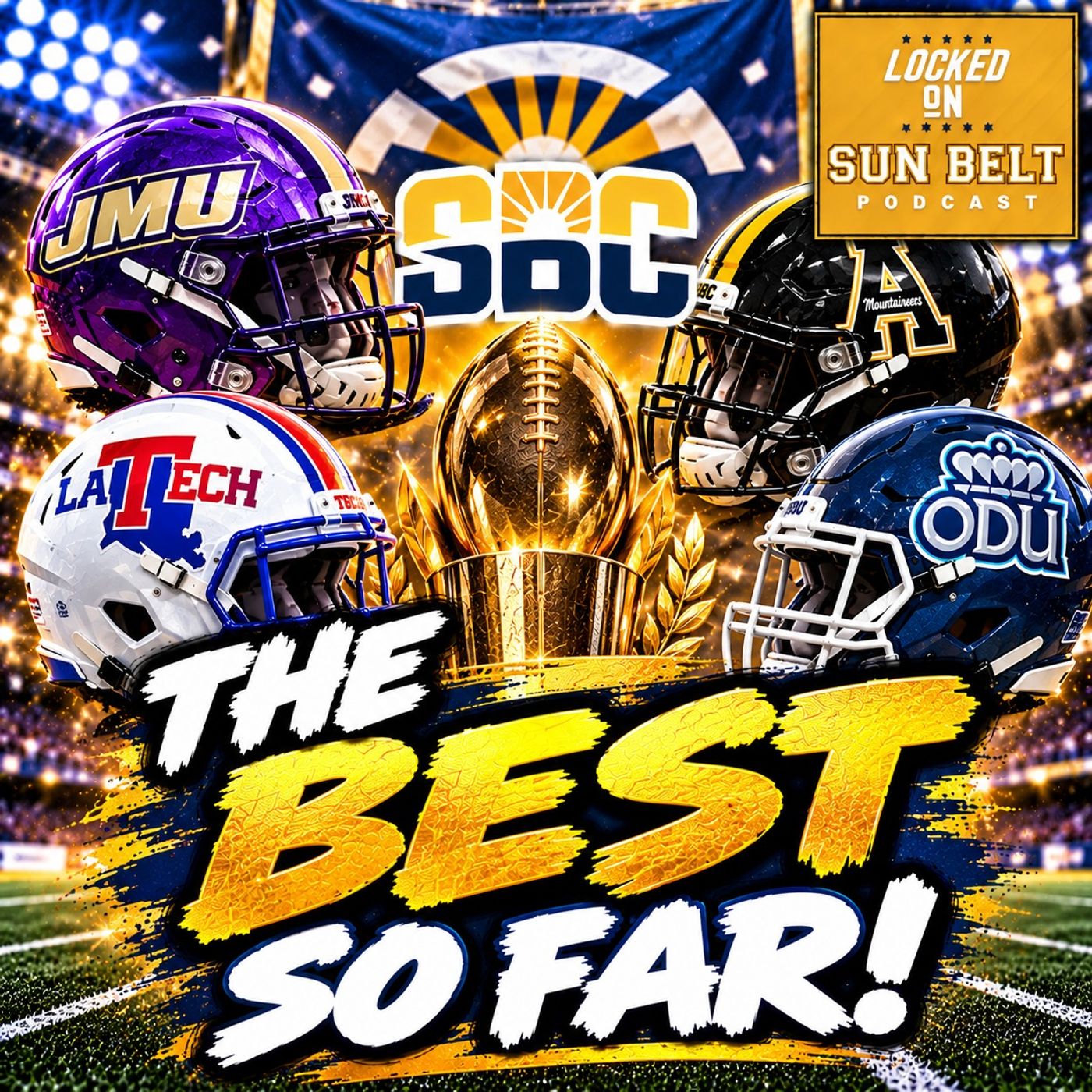 Sun Belt Midseason Awards: Biggest SURPRISES, DISAPPOINTMENTS & POYs! | Sun Belt Podcast episode artwork