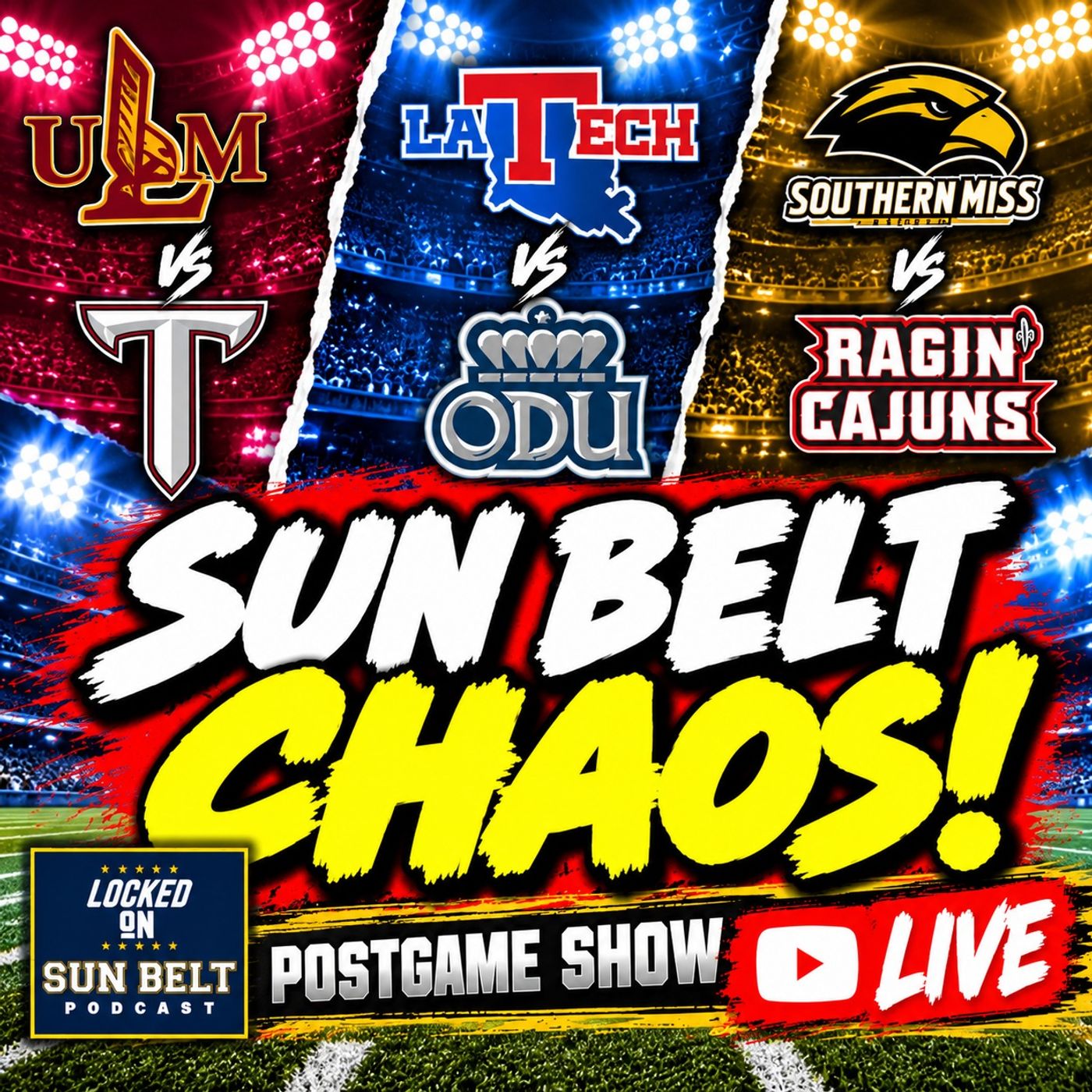 Sun Belt CHAOS! ULM STUNS Troy, Southern Miss SHOCKS Cajuns & LA Tech BLANKS ODU. | Sun Belt Podcast episode artwork