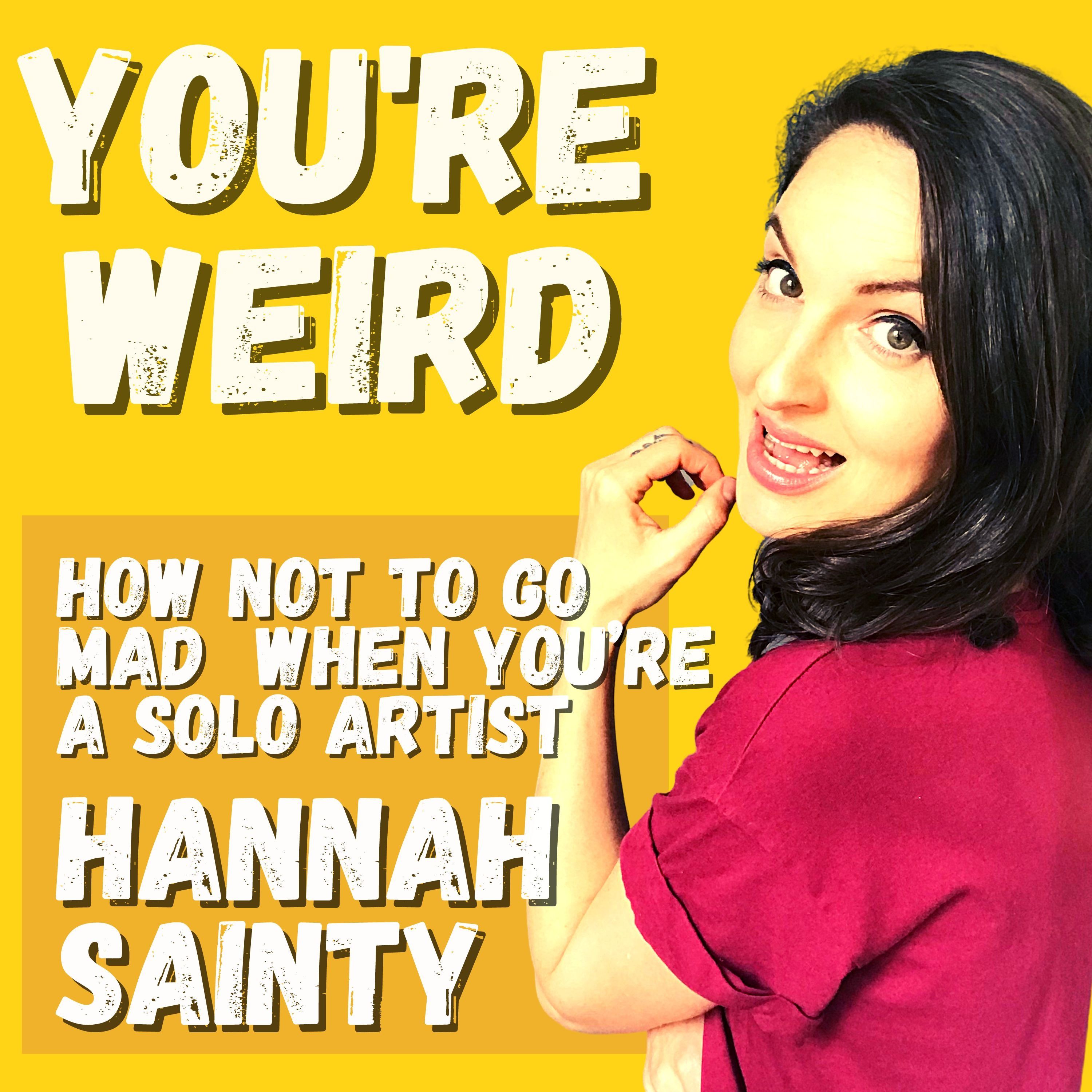 How NOT to go mad when you're a Solo Artist