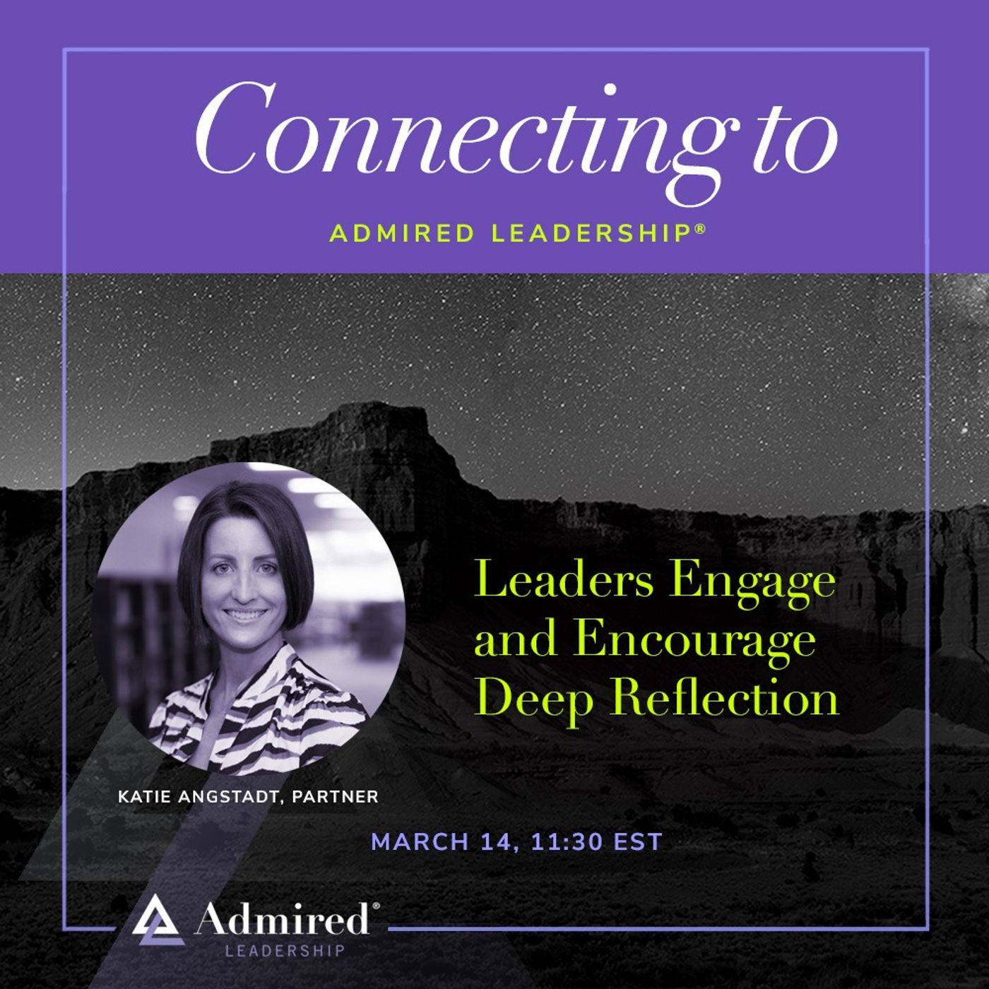 Leaders Engage and Encourage Deep Reflection