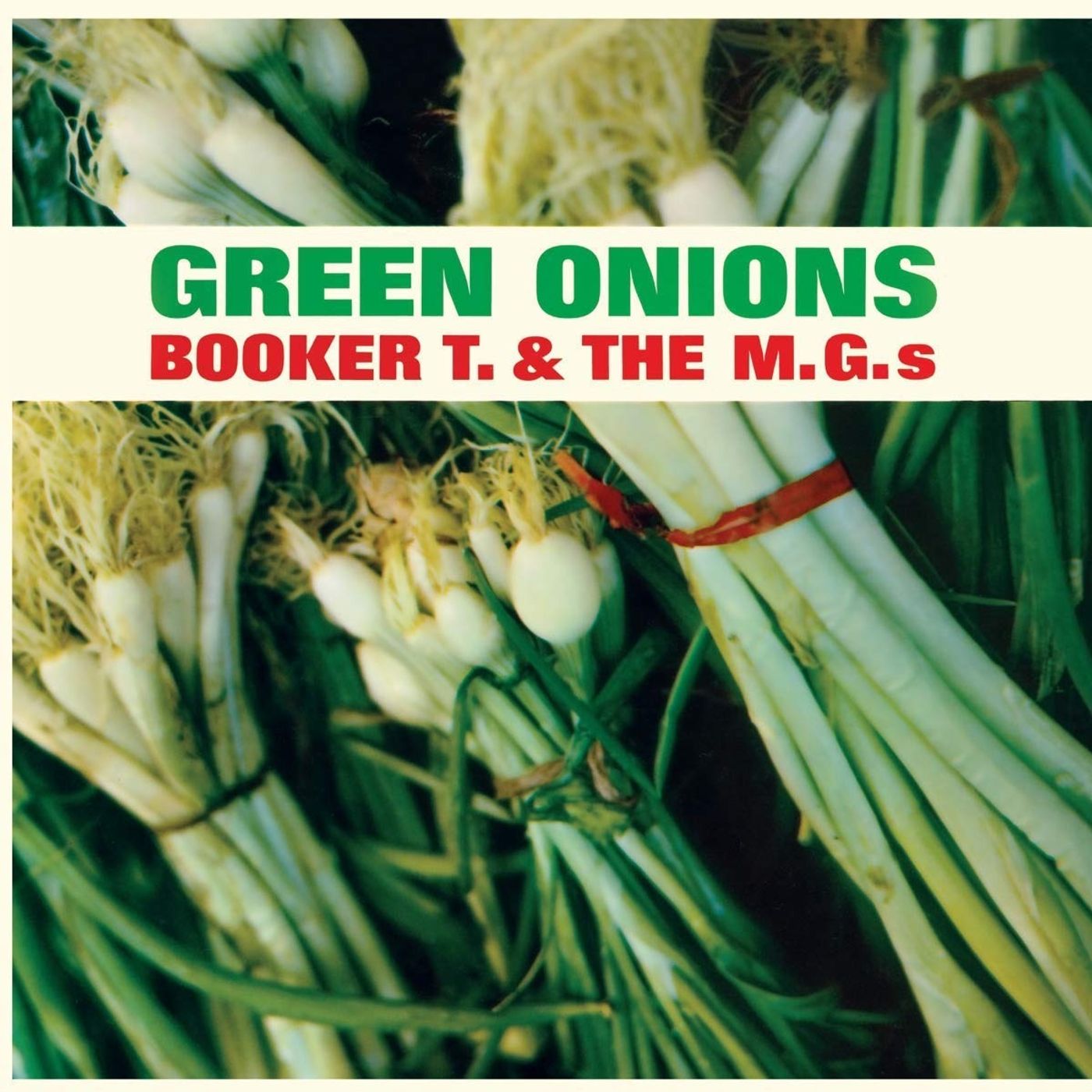 TNT #49 - Booker T. & the M.G.s - Green Onions
