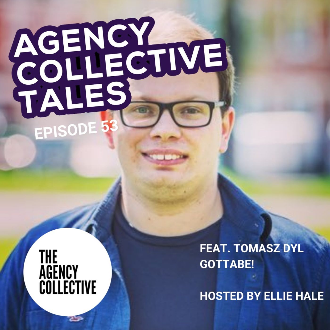 Agency Collective Tales
