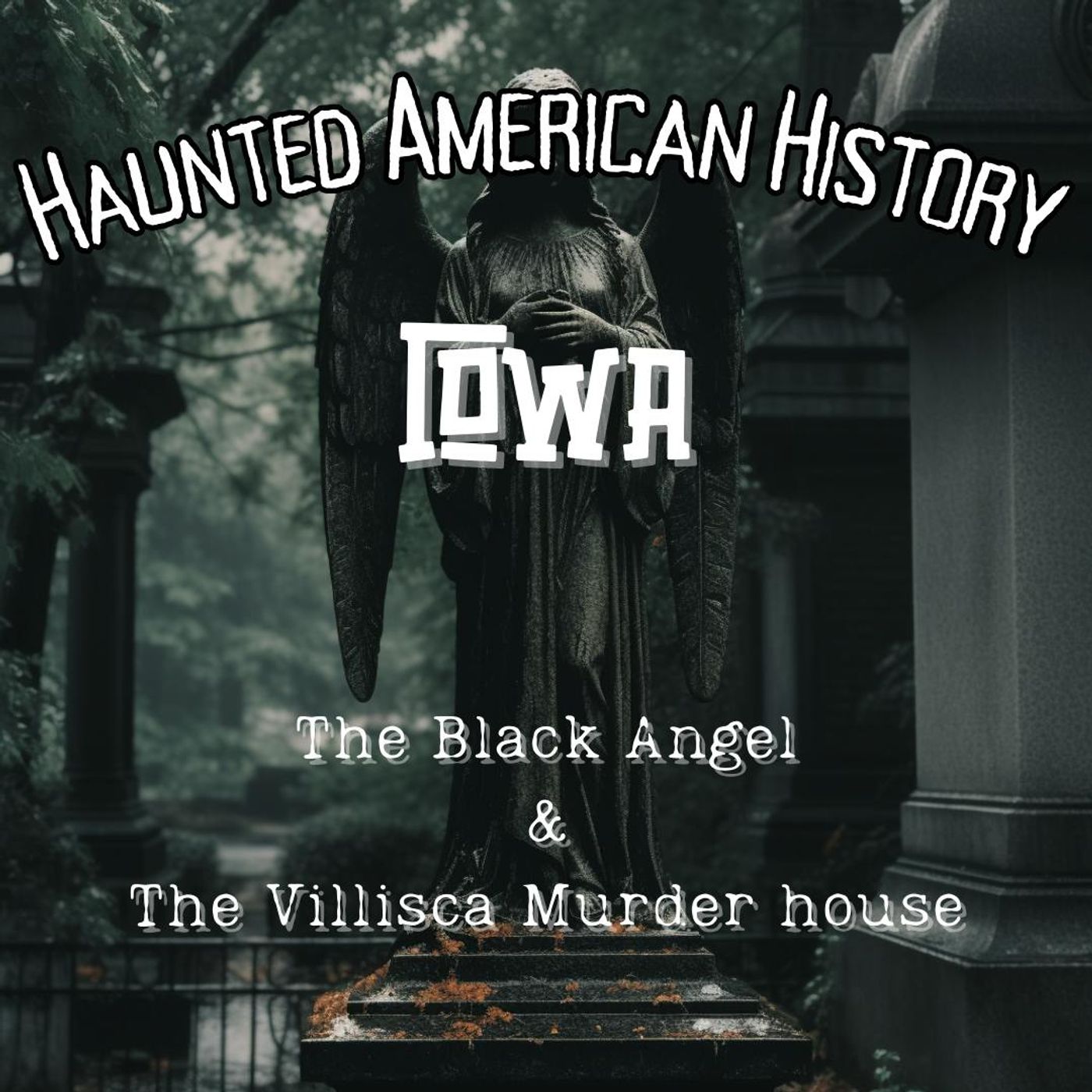 Haunted American History