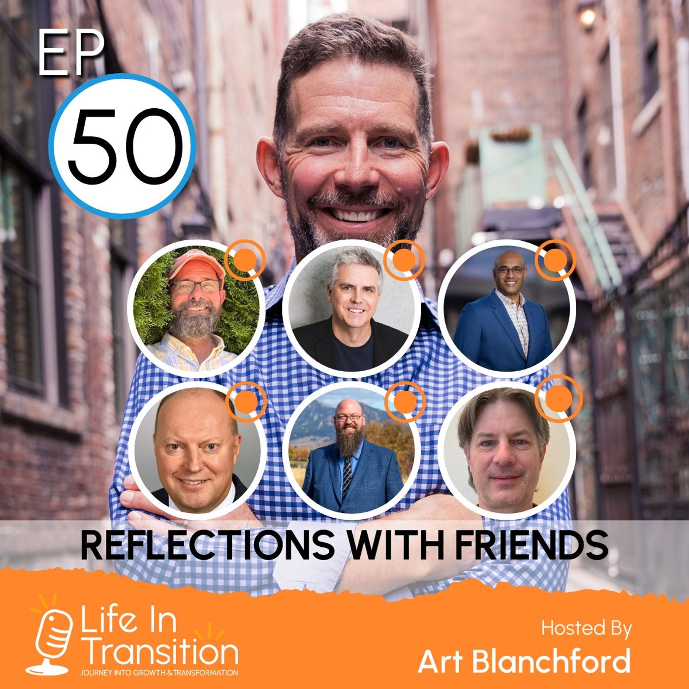 Life in Transition: Reflections from 50 Episodes of Change and Growth — Life in Transition Podcast cover