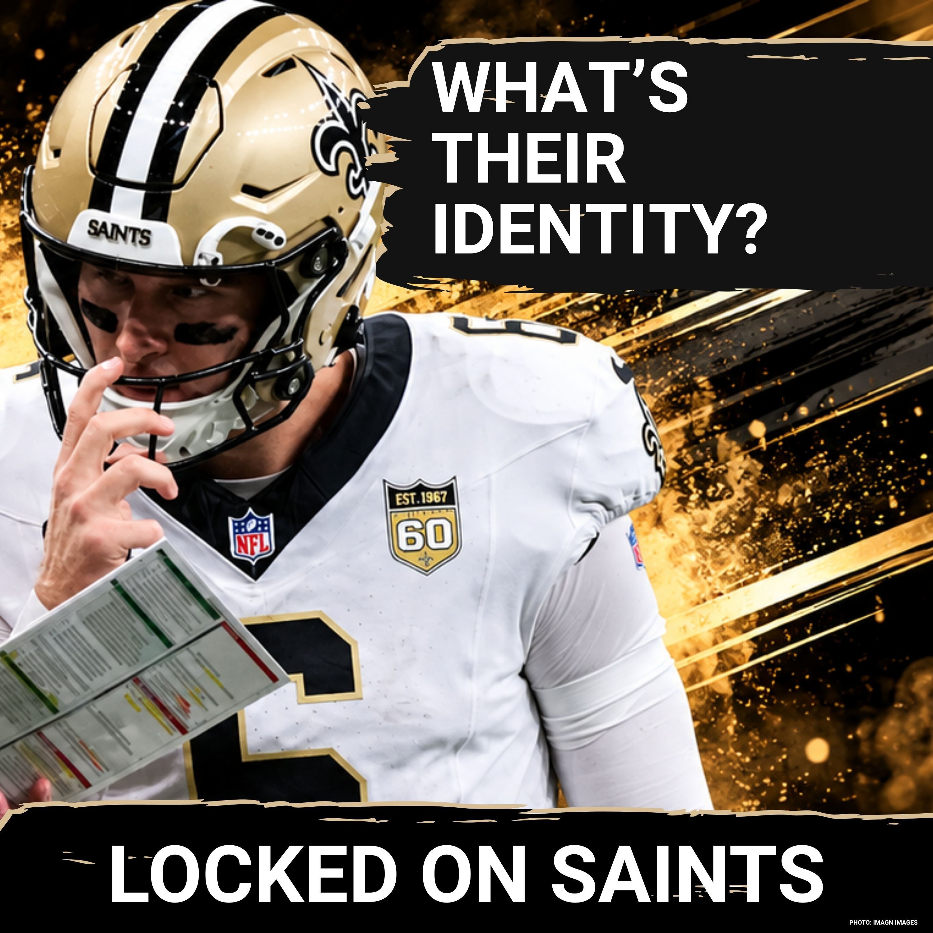 The New Orleans Saints May Be Losing Their Identity Before They Can Fully Define It episode artwork