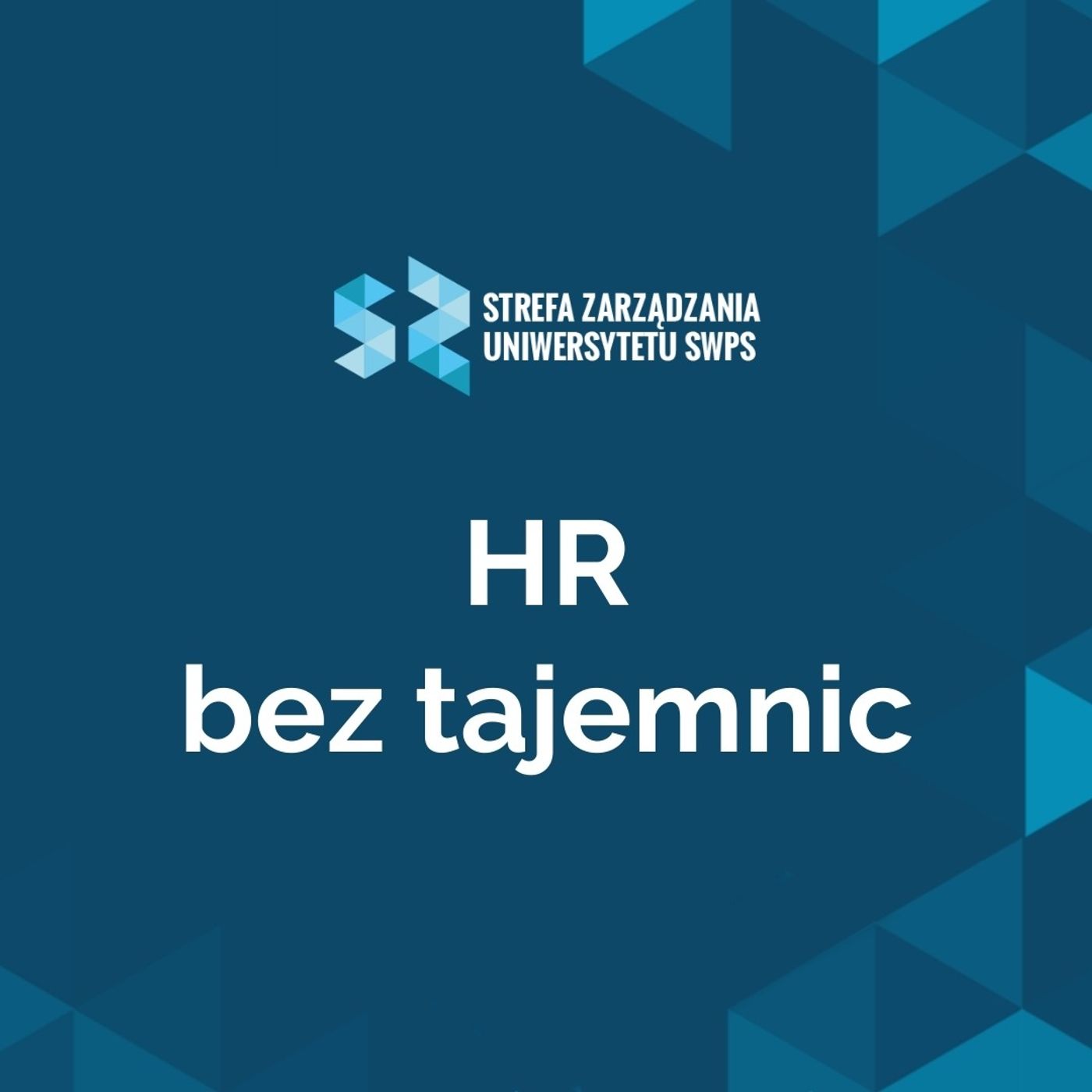 HR i IT - synergia współpracy - Angelika Frańczak, Paweł Bojarski episode artwork