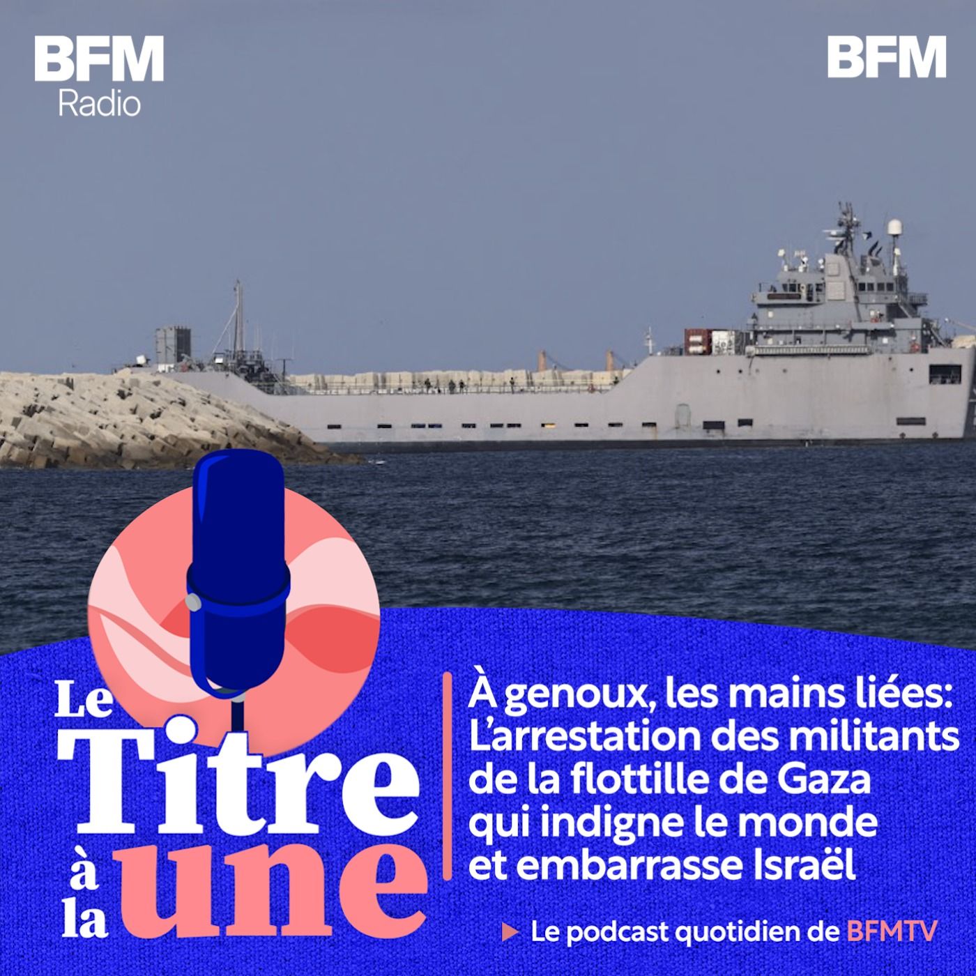 À genoux, les mains liées: l'arrestation des militants de la flottille de Gaza qui indigne le monde et embarrasse Israël